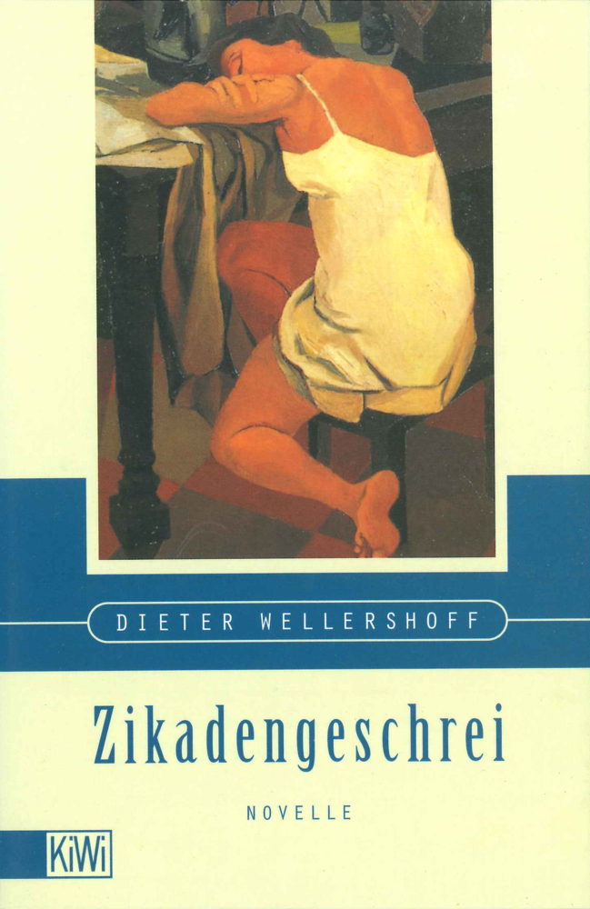 Cover: 9783462028119 | Zikadengeschrei | Novelle | Dieter Wellershoff | Taschenbuch | 128 S.