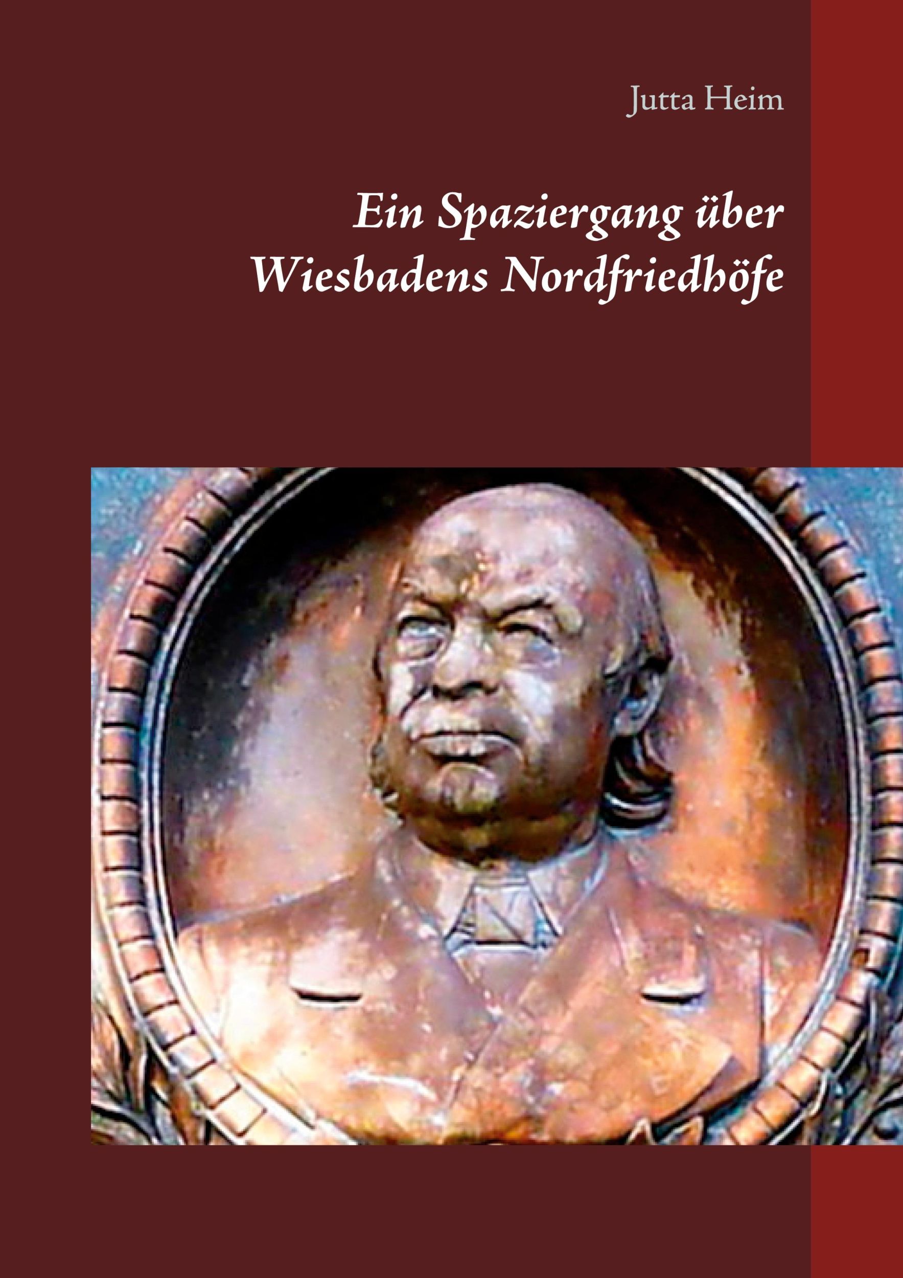 Cover: 9783752638615 | Ein Spaziergang über Wiesbadens Nordfriedhöfe | Jutta Heim | Buch