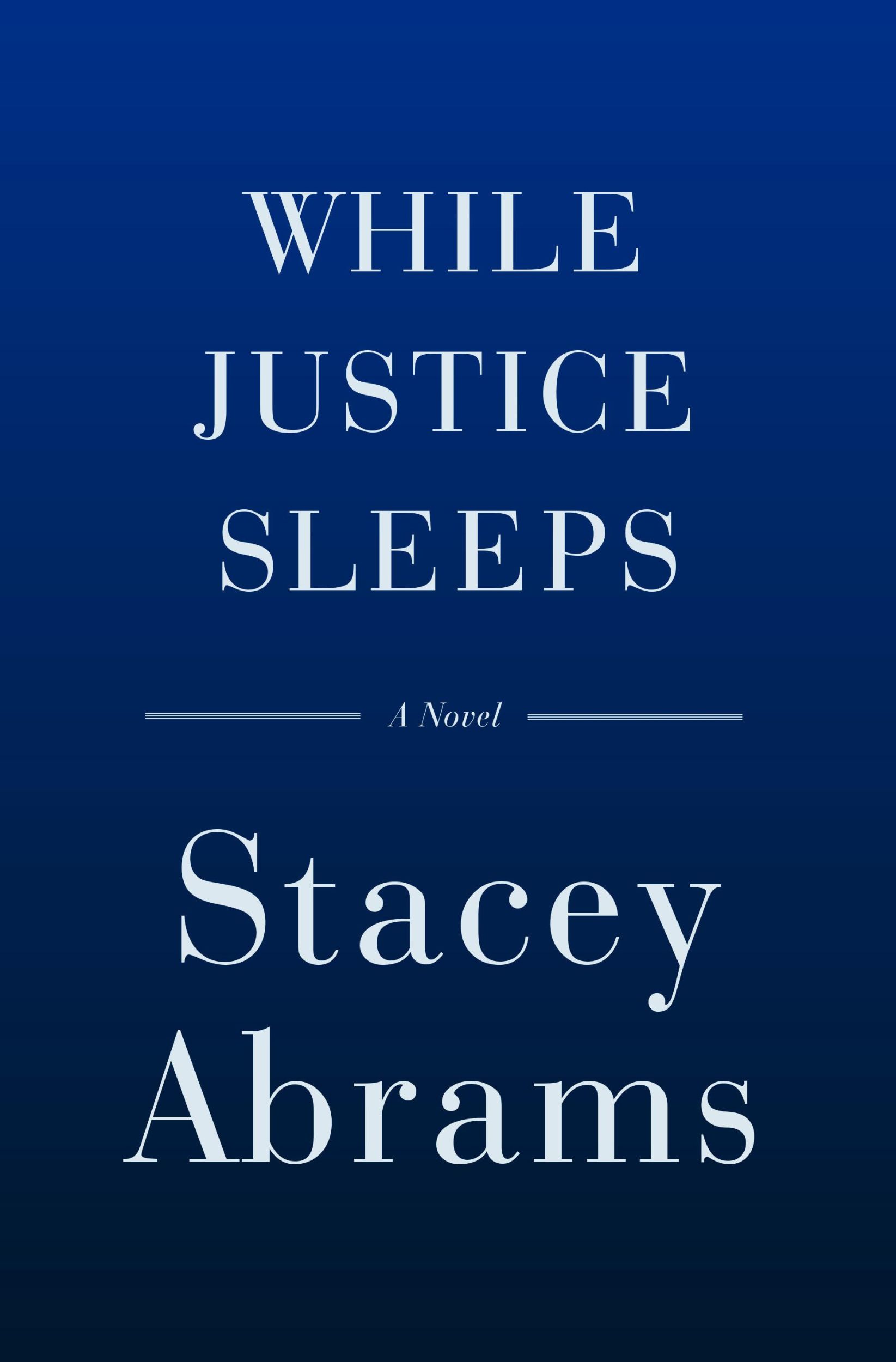 Cover: 9780385546577 | While Justice Sleeps | Stacey Abrams | Buch | 384 S. | Englisch | 2021