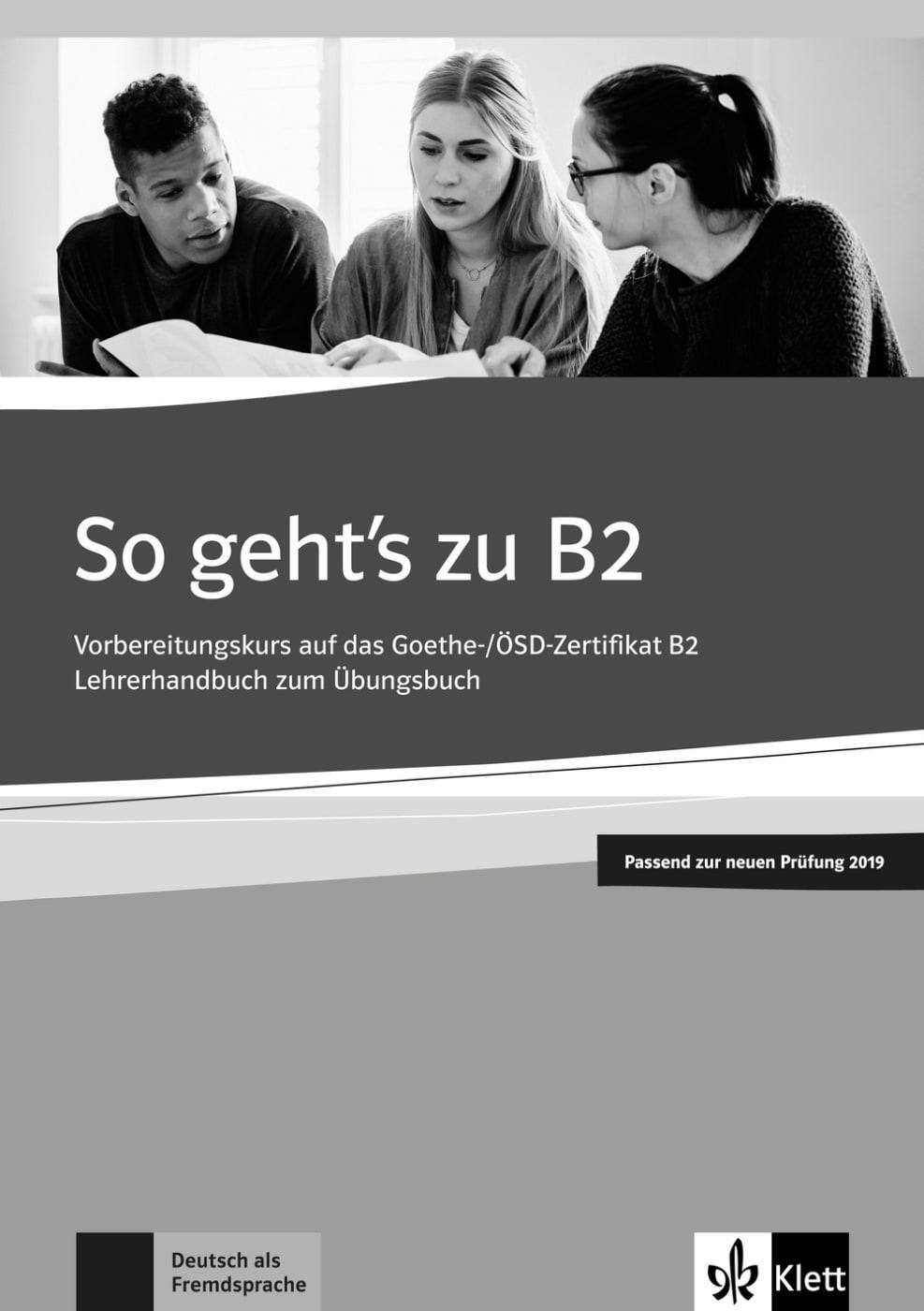 Cover: 9783126751575 | So geht's zu B2. Lehrerhandbuch passend zur neuen Prüfung 2019 | Buch