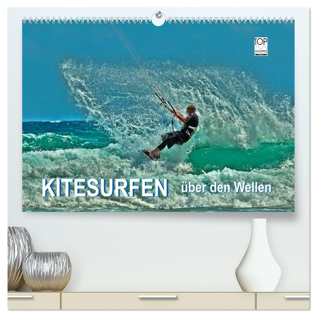 Cover: 9783435582785 | Kitesurfen - über den Wellen (hochwertiger Premium Wandkalender...