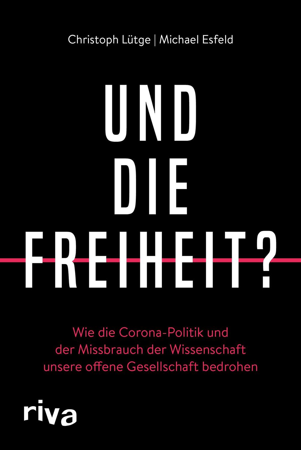 Cover: 9783742319098 | Und die Freiheit? | Christoph Lütge (u. a.) | Taschenbuch | 128 S.