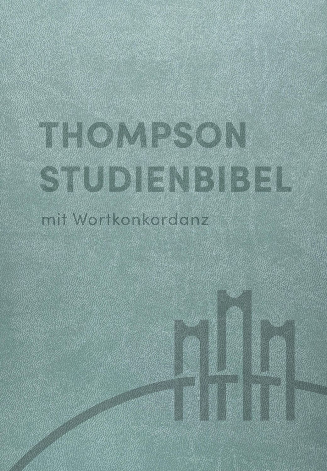 Cover: 9783417257199 | Thompson Studienbibel - Kunstleder mit Reißverschluss | Taschenbuch