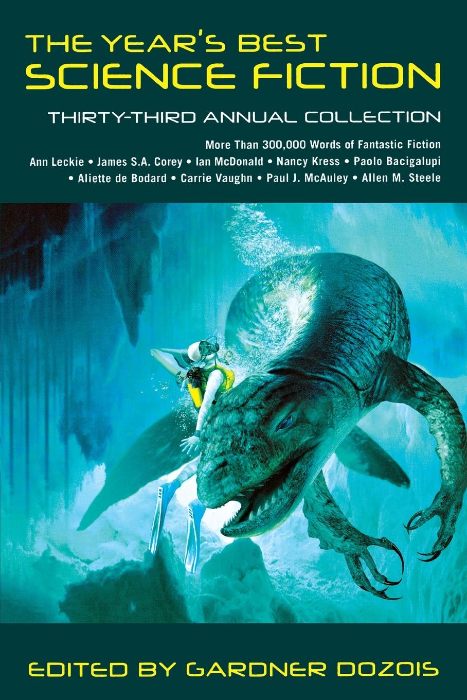 Cover: 9781250080844 | Year's Best Science Fiction | Thirty-Third Annual Collection | Dozois