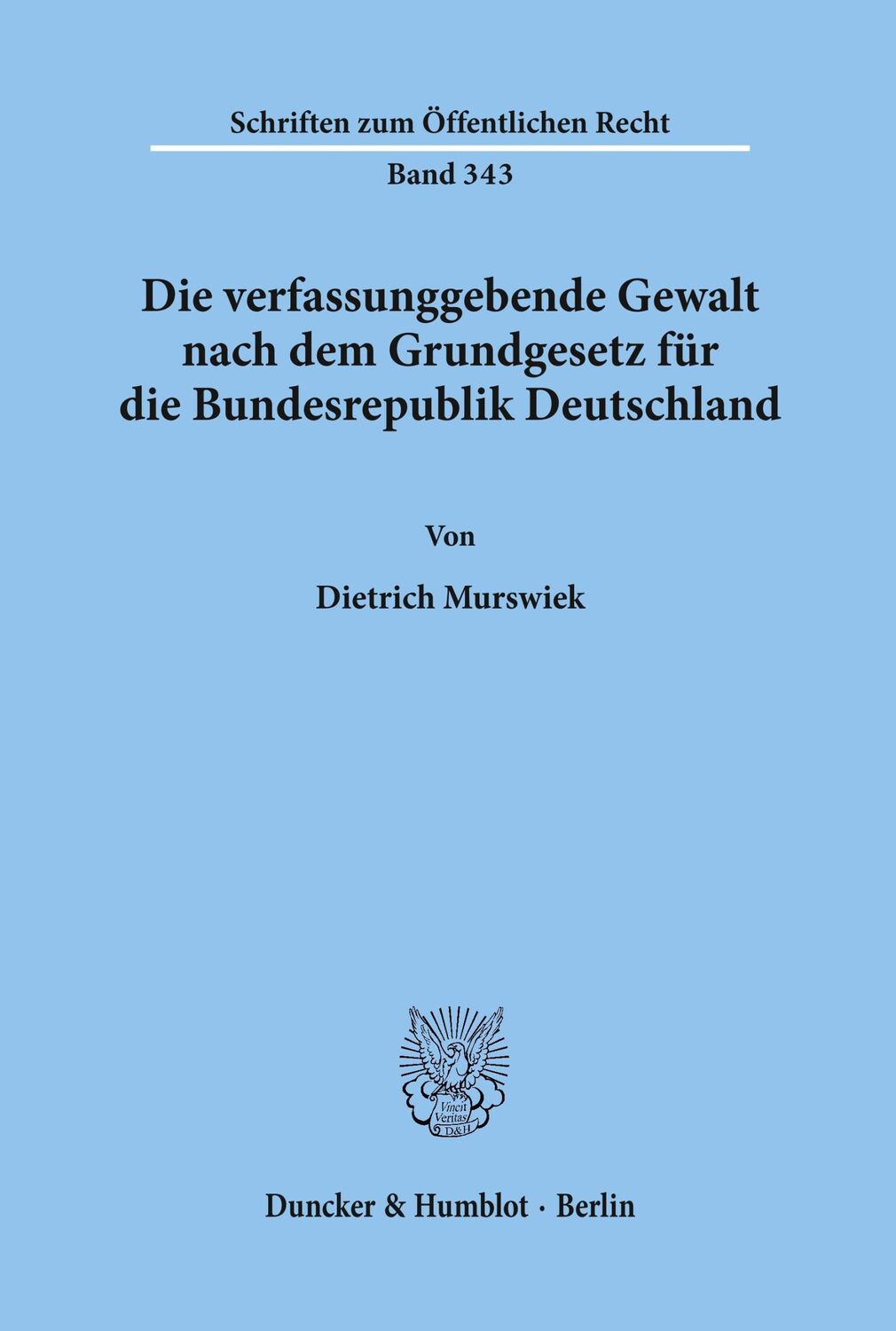 Cover: 9783428041749 | Die verfassunggebende Gewalt nach dem Grundgesetz für die...