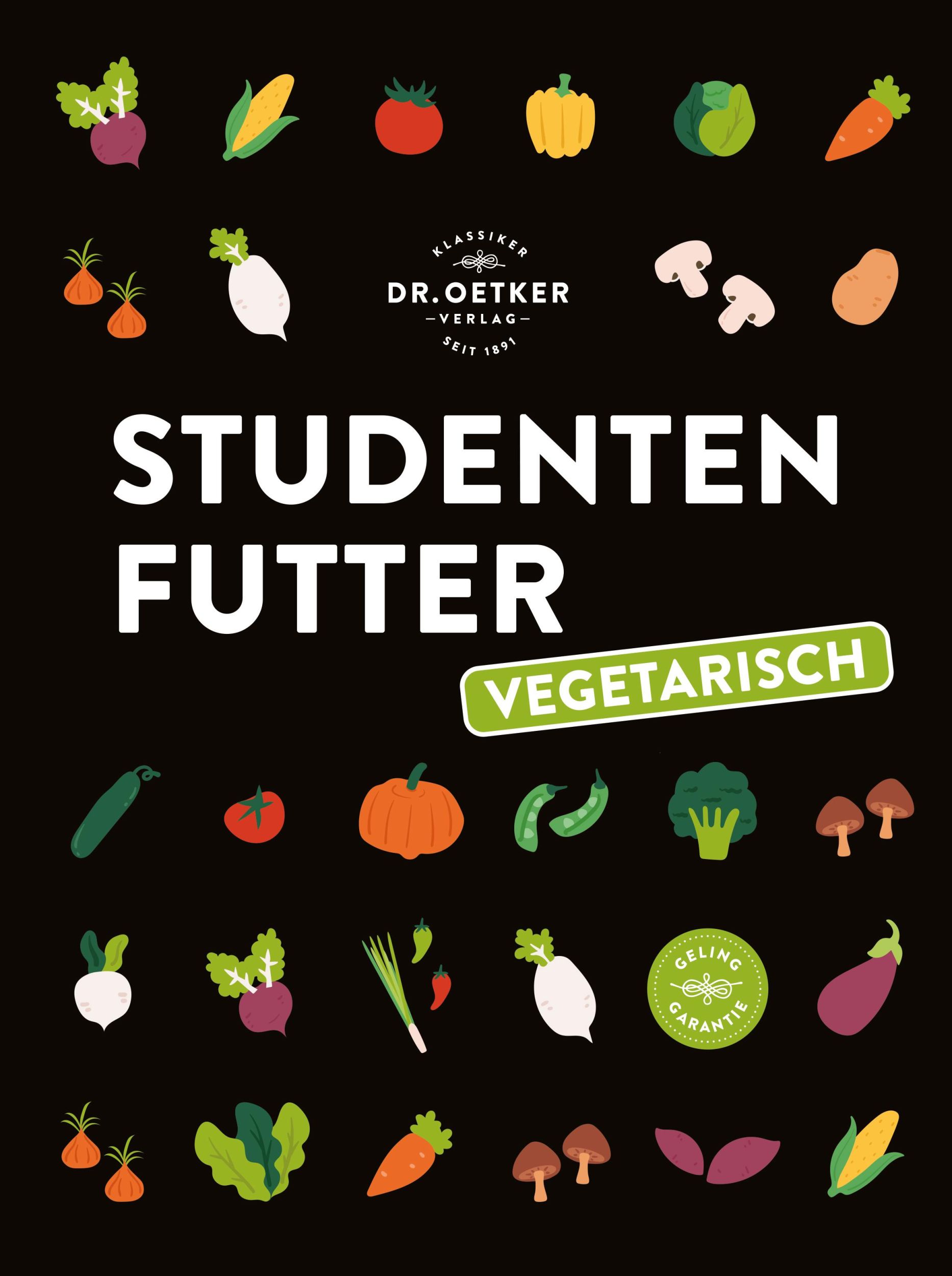 Cover: 9783767019317 | Studentenfutter vegetarisch | Oetker Verlag | Buch | 224 S. | Deutsch