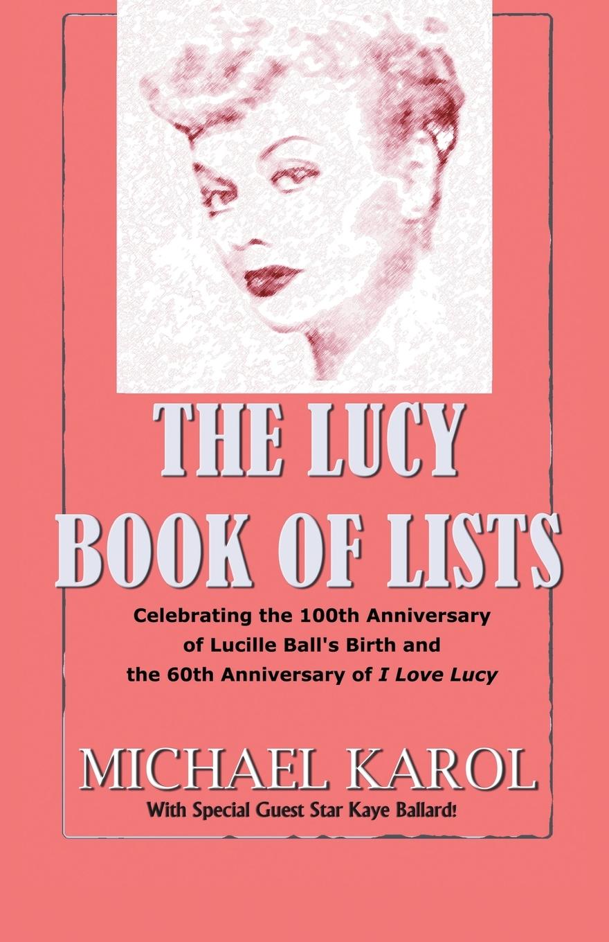 Cover: 9781450274142 | The Lucy Book of Lists | Michael Karol | Taschenbuch | Englisch | 2010