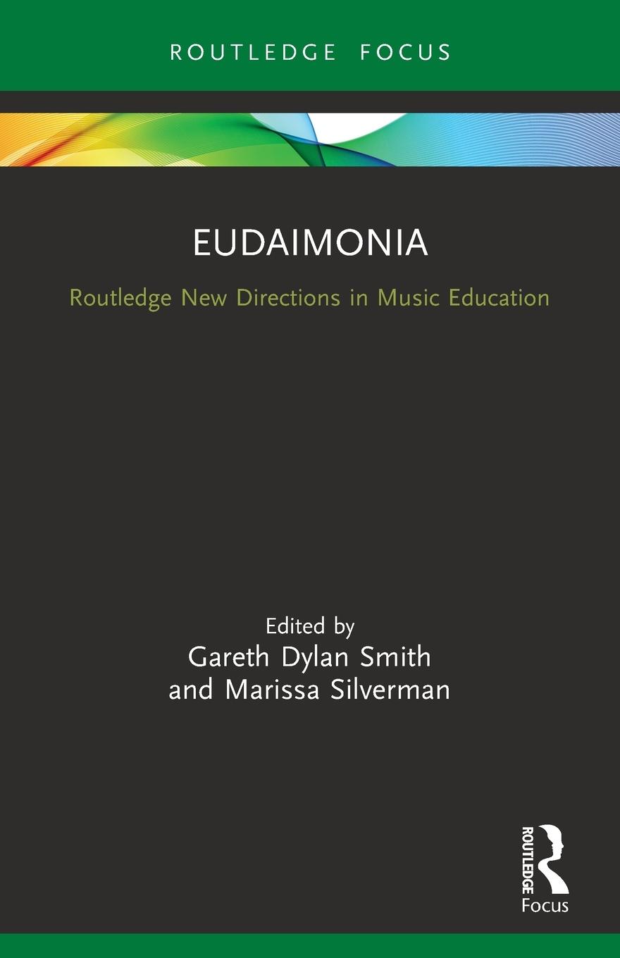 Cover: 9780367498139 | Eudaimonia | Perspectives for Music Learning | Smith (u. a.) | Buch