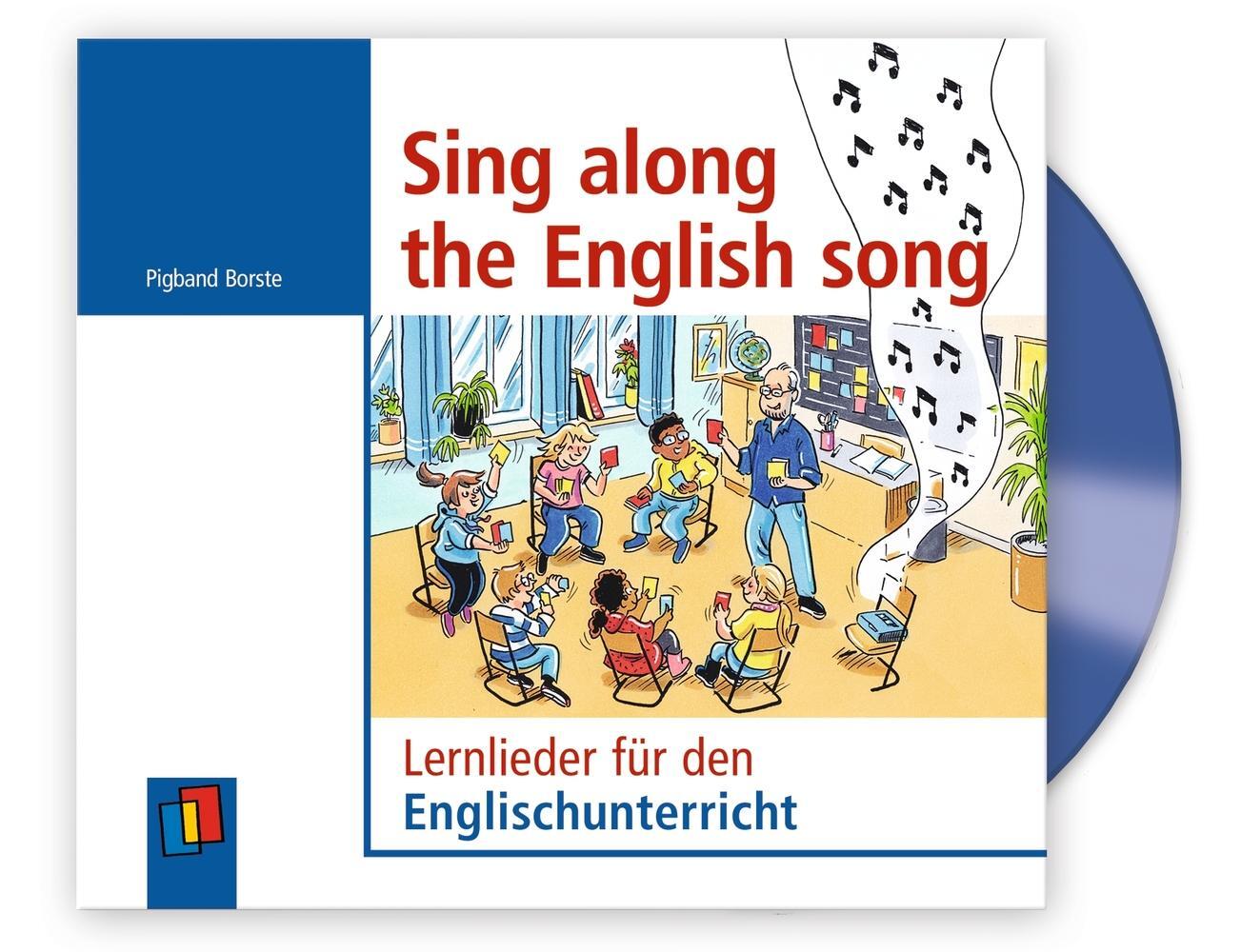 Bild: 9783834662941 | Sing along the English song | Lernlieder für den Englischunterricht