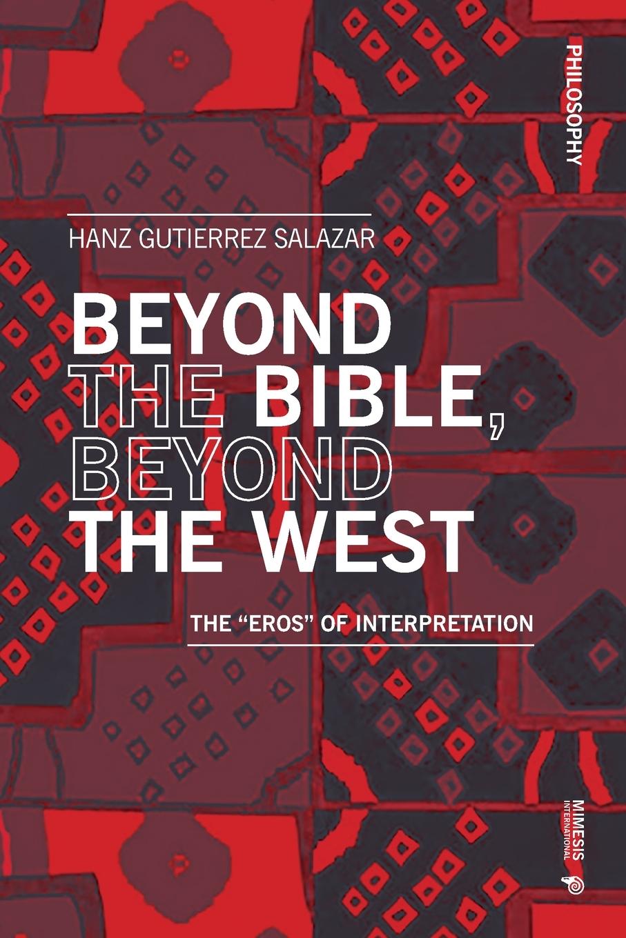 Cover: 9788869774539 | Beyond the Bible, Beyond the West | The "Eros" of Interpretation