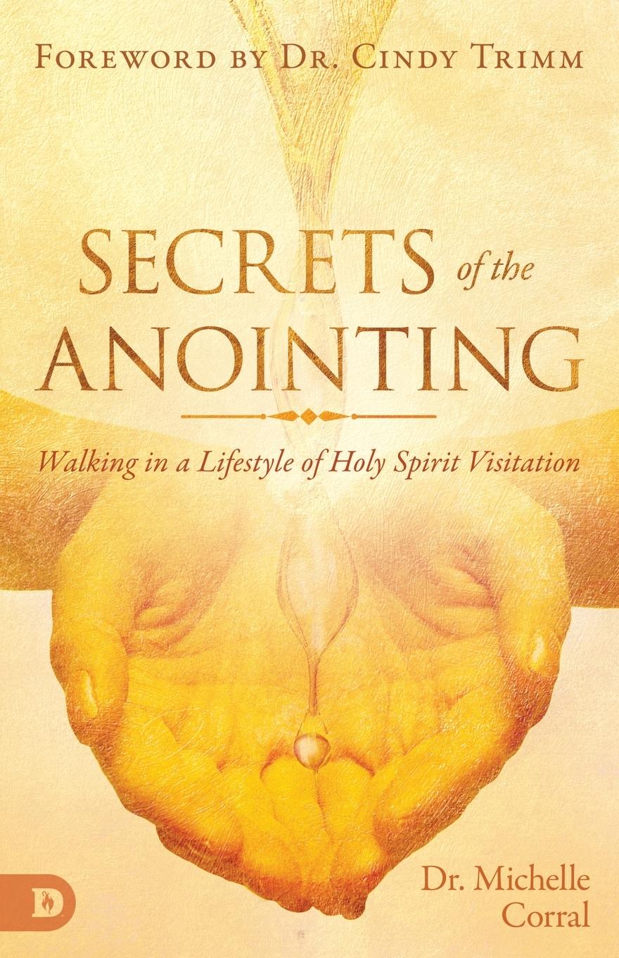 Cover: 9780768450705 | Secrets of the Anointing | Michelle Corral | Taschenbuch | Englisch