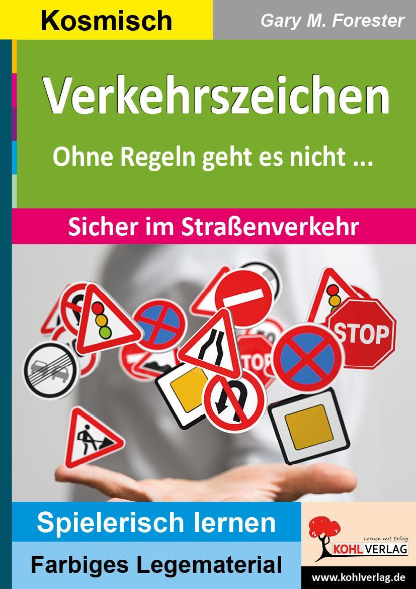 Cover: 9783966240772 | Verkehrszeichen | Gary M. Forester | Taschenbuch | Montessori-Reihe