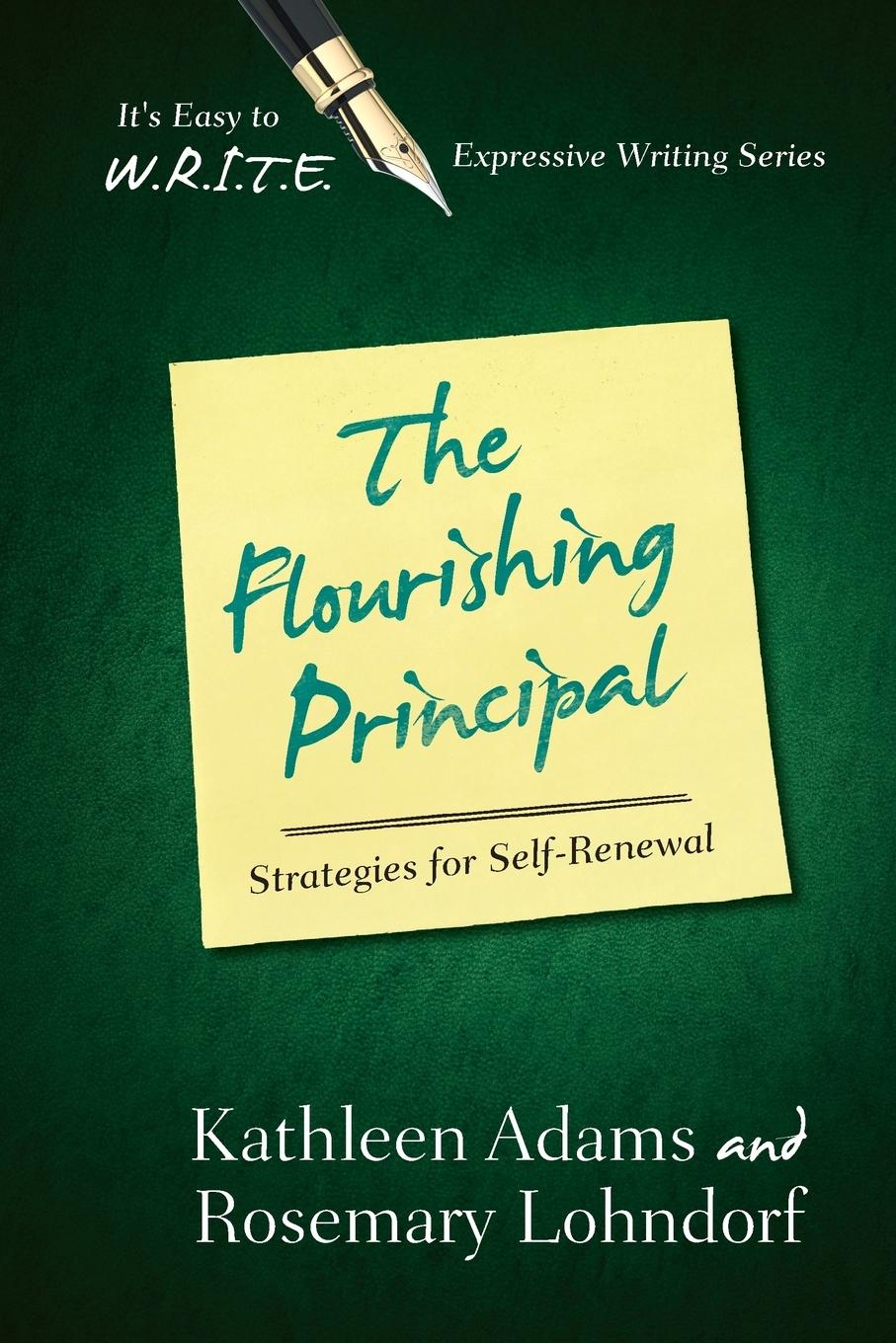 Cover: 9781475802962 | The Flourishing Principal | Strategies for Self-Renewal | Taschenbuch