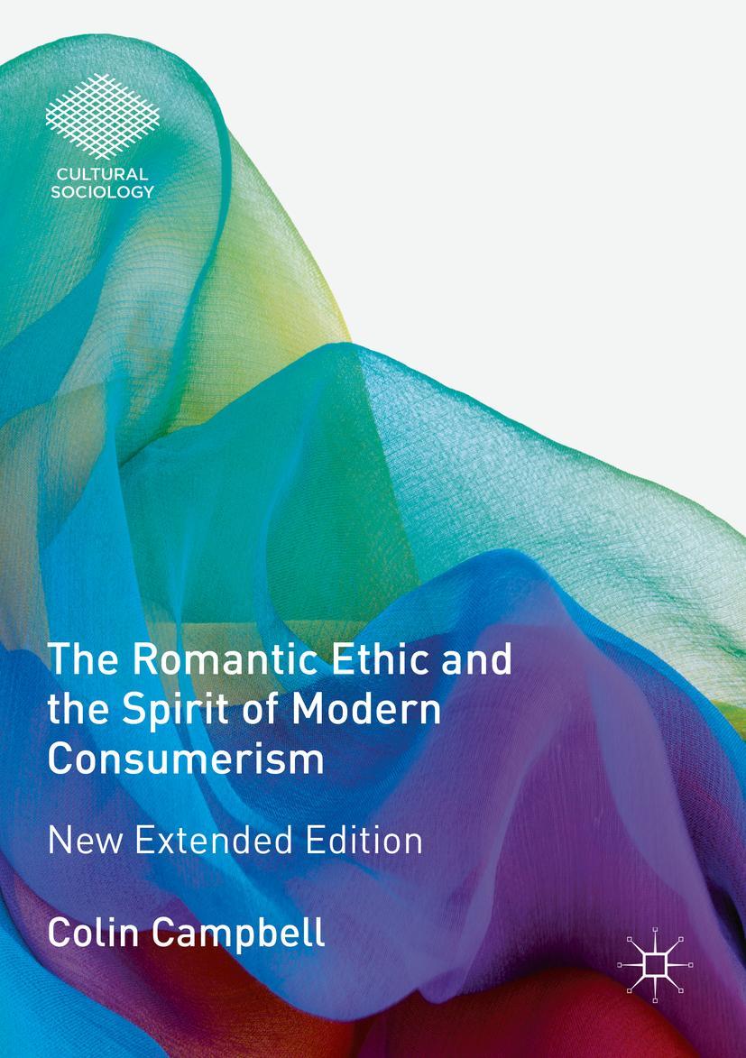 Cover: 9783319790657 | The Romantic Ethic and the Spirit of Modern Consumerism | Campbell