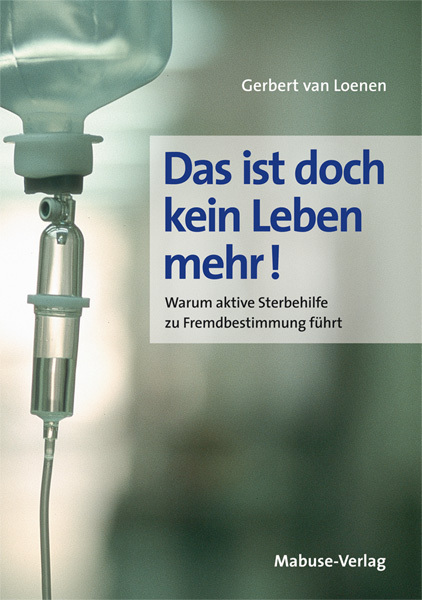 Cover: 9783863211332 | Das ist doch kein Leben mehr! | Gerbert van Loenen | Taschenbuch