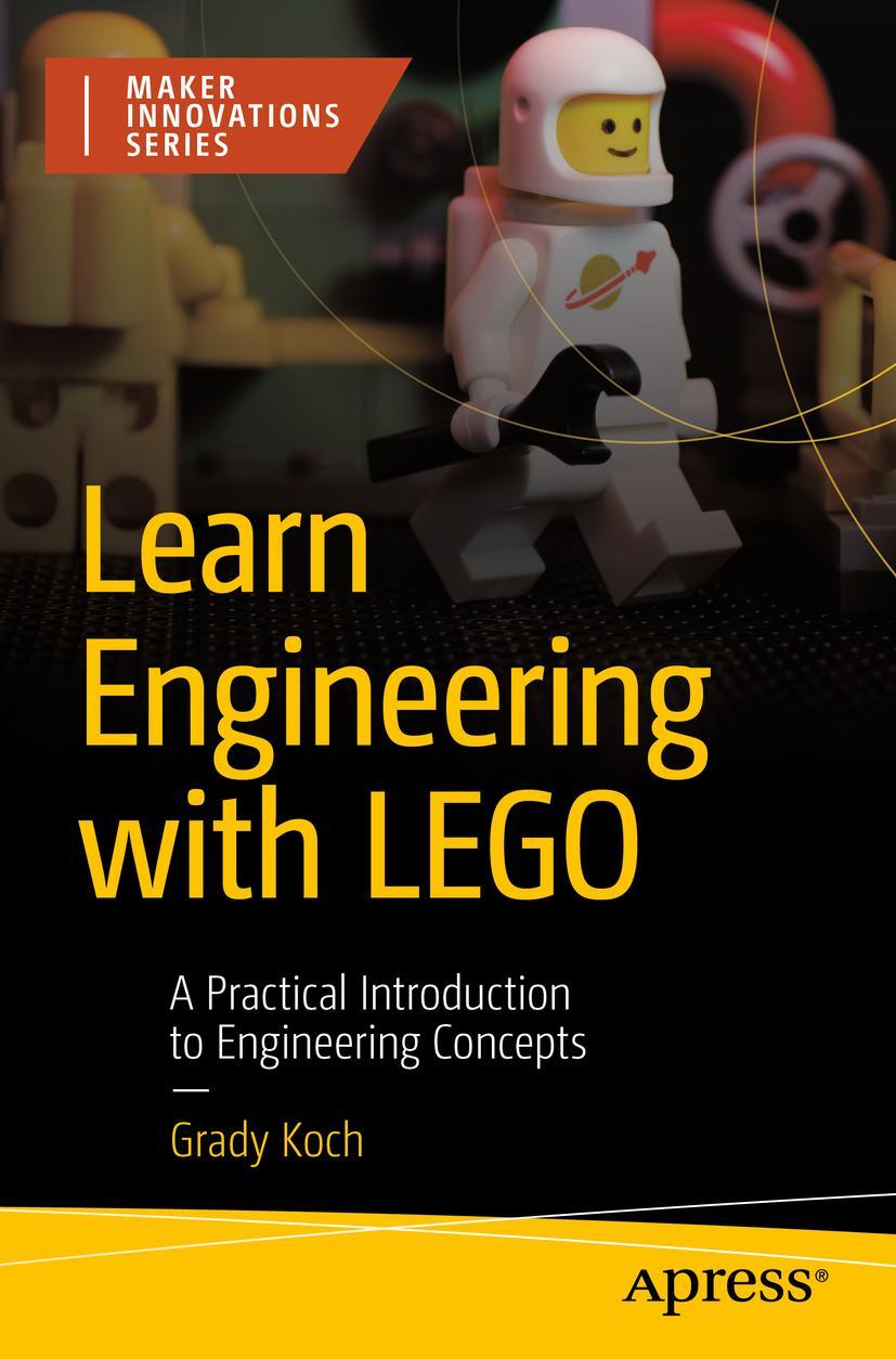 Cover: 9781484292822 | Learn Engineering with LEGO | Grady Koch | Taschenbuch | xx | Englisch