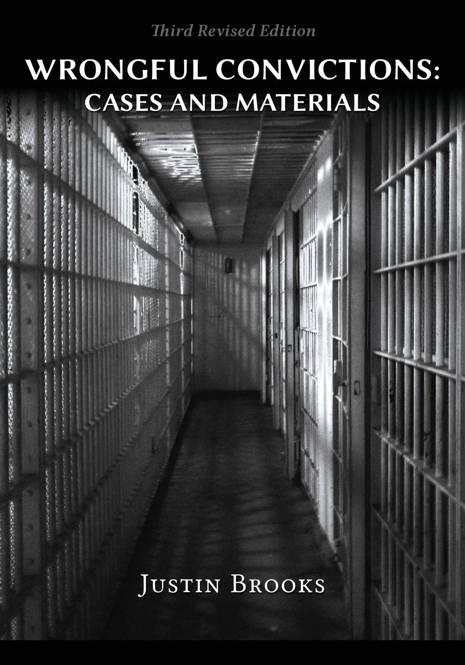 Cover: 9781600422980 | Wrongful Convictions | Cases &amp; Materials - Third Revised Edition