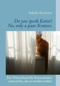 Cover: 9783842304864 | Do you speak Katze? No, only a paar Kratzer. | Isabella Renitente