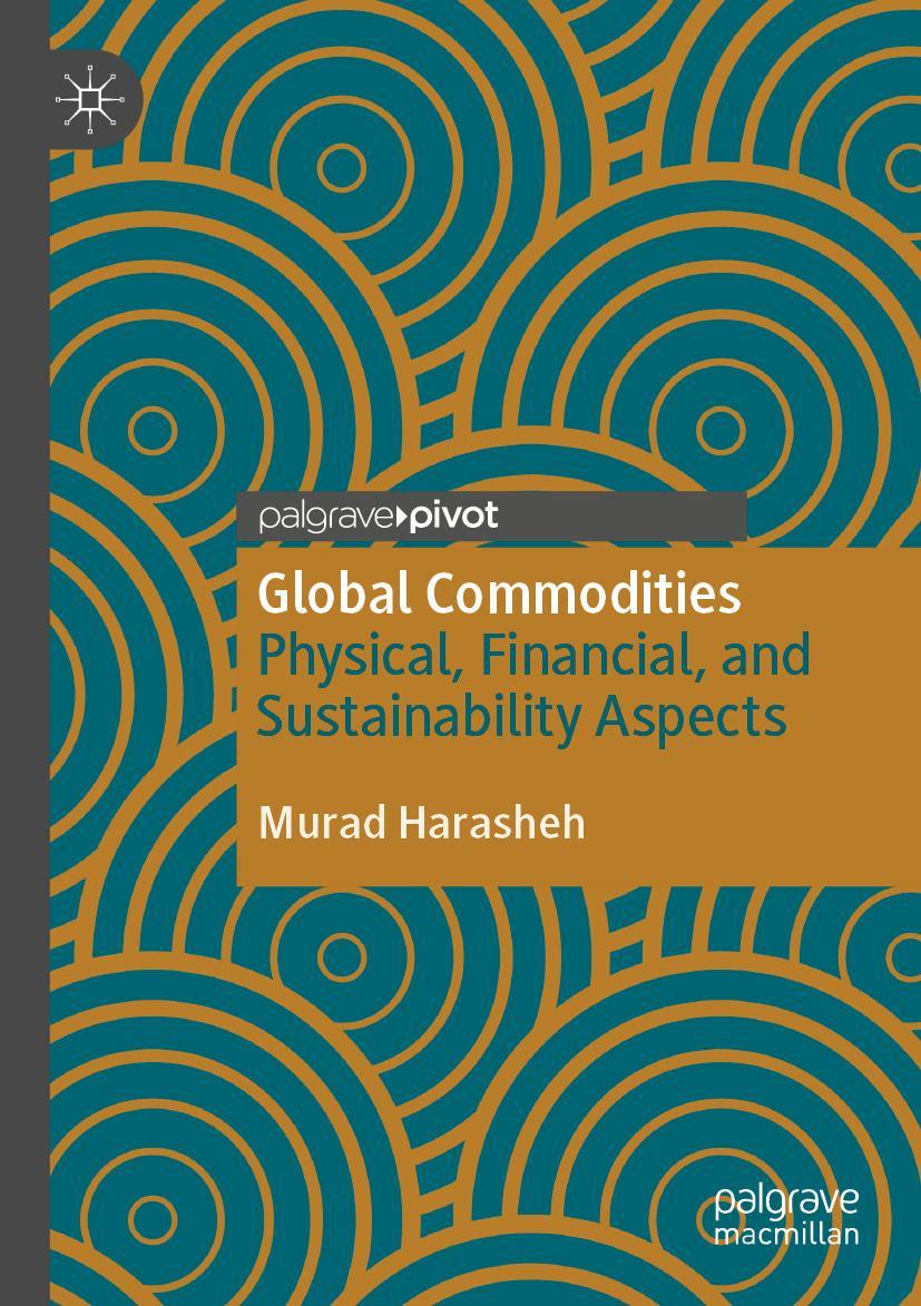 Cover: 9783030640286 | Global Commodities | Physical, Financial, and Sustainability Aspects