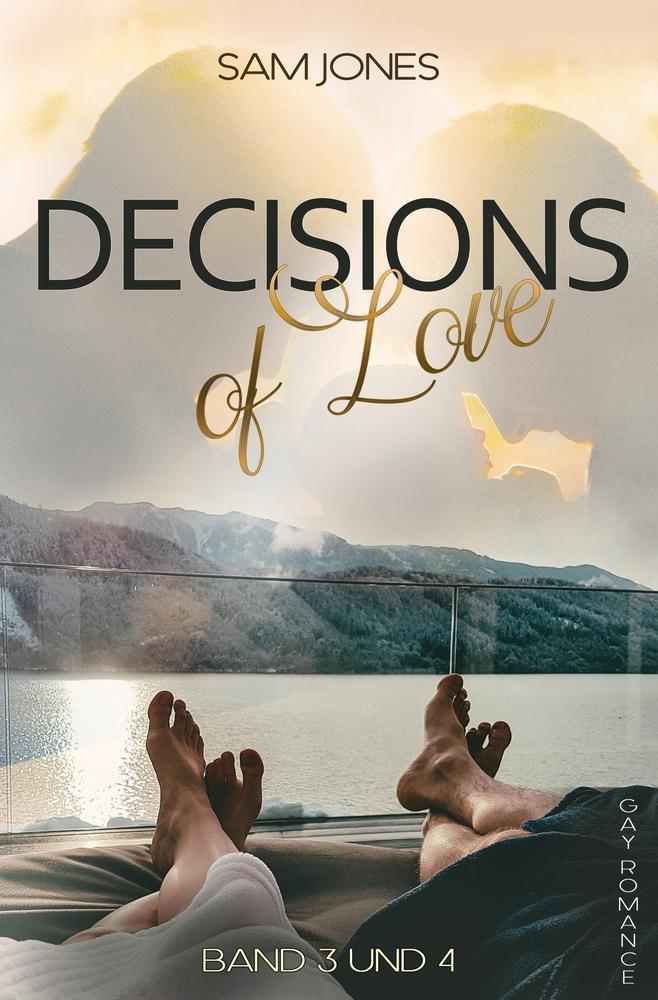 Cover: 9783757927288 | Decisions of Love - Band 3 und 4 | Sammelband von Band 3 und 4 | Jones