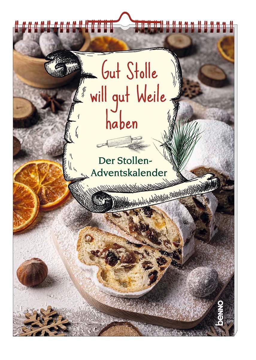 Cover: 9783746261942 | Gut Stolle will gut Weile haben | Der Stollen-Adventskalender