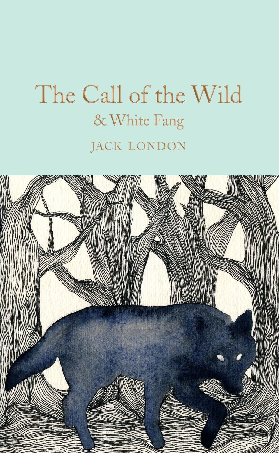 Cover: 9781509841769 | The Call of the Wild &amp; White Fang | Jack London | Buch | 371 S. | 2017