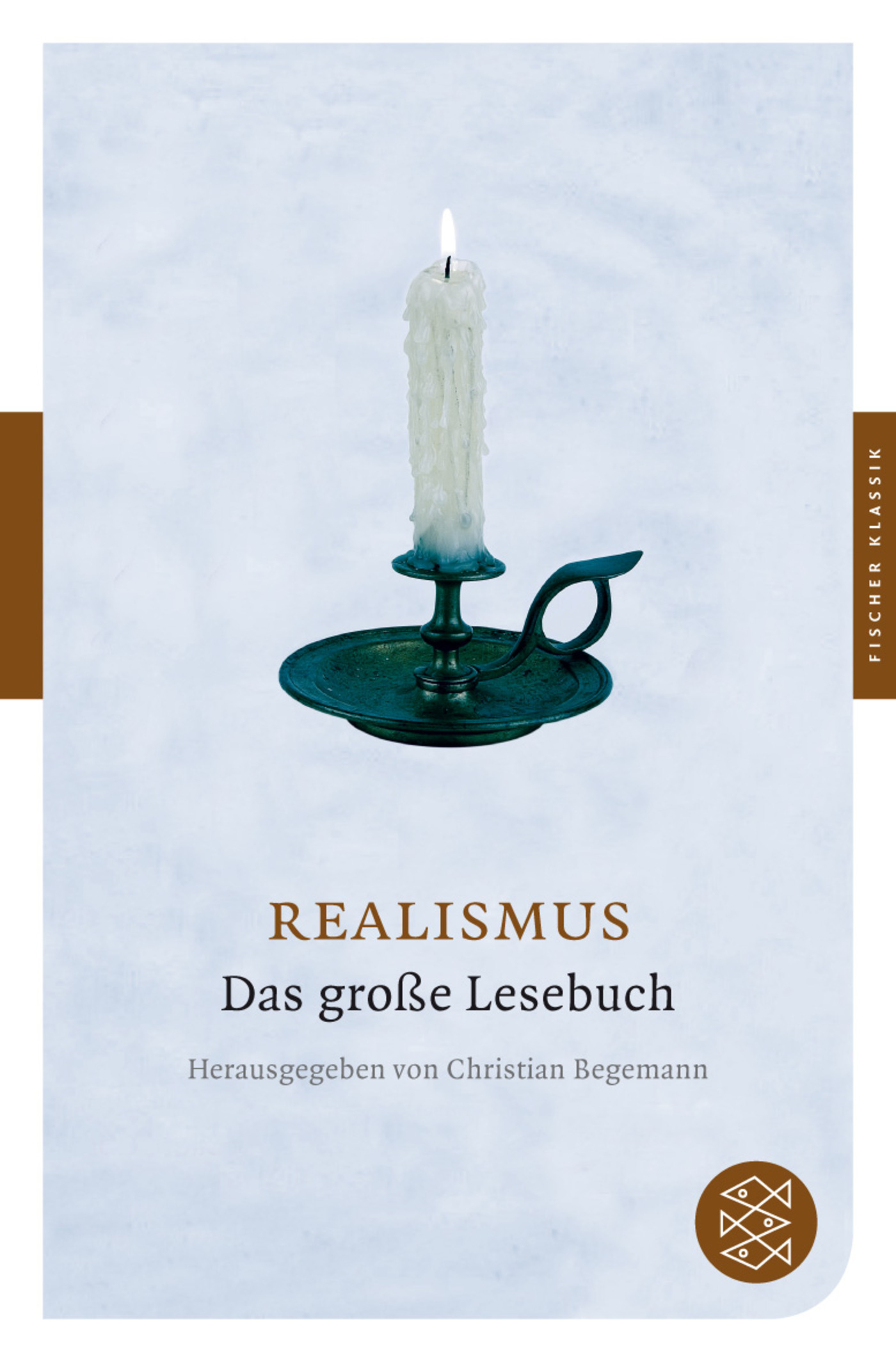 Cover: 9783596902958 | Realismus | Das große Lesebuch, Fischer Klassik | Christian Begemann