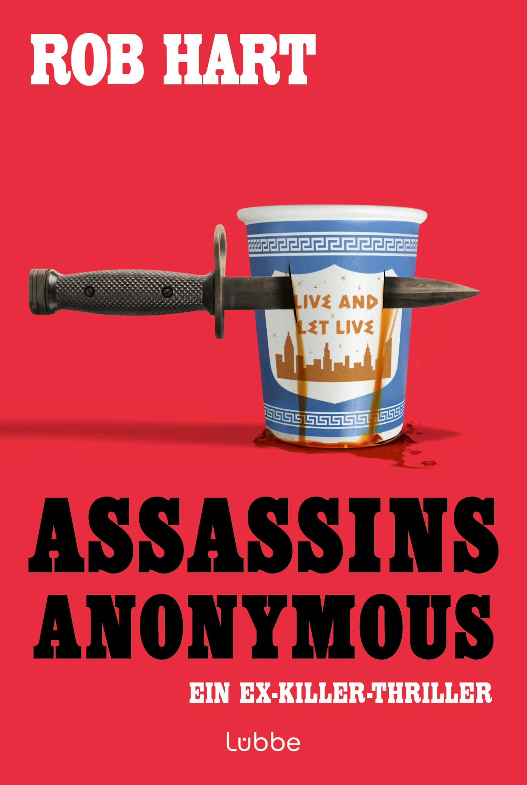 Cover: 9783404194001 | Assassins Anonymous | Rob Hart | Taschenbuch | 336 S. | Deutsch | 2024