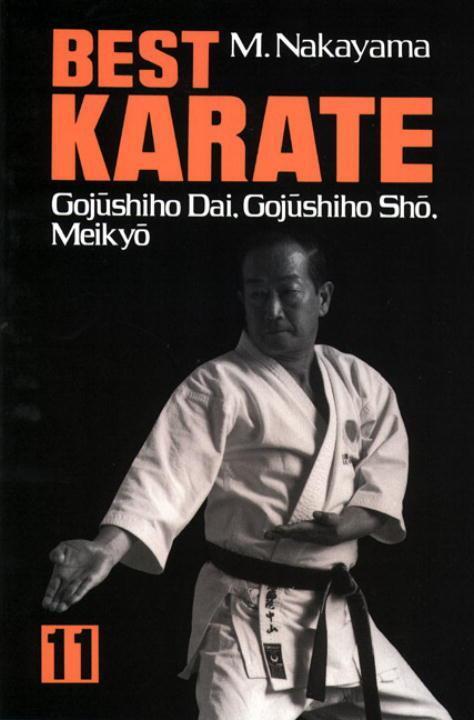 Cover: 9781568365367 | Best Karate, Vol.11 | Gojushiho Dai, Gojushiho Sho, Meikyo | Nakayama