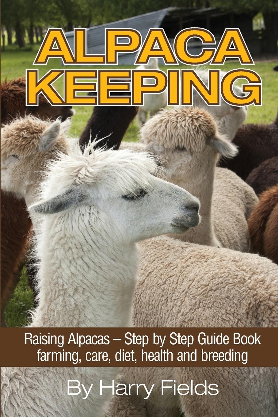 Cover: 9781910085264 | Alpaca Keeping | Harry Fields | Taschenbuch | Englisch | 2014