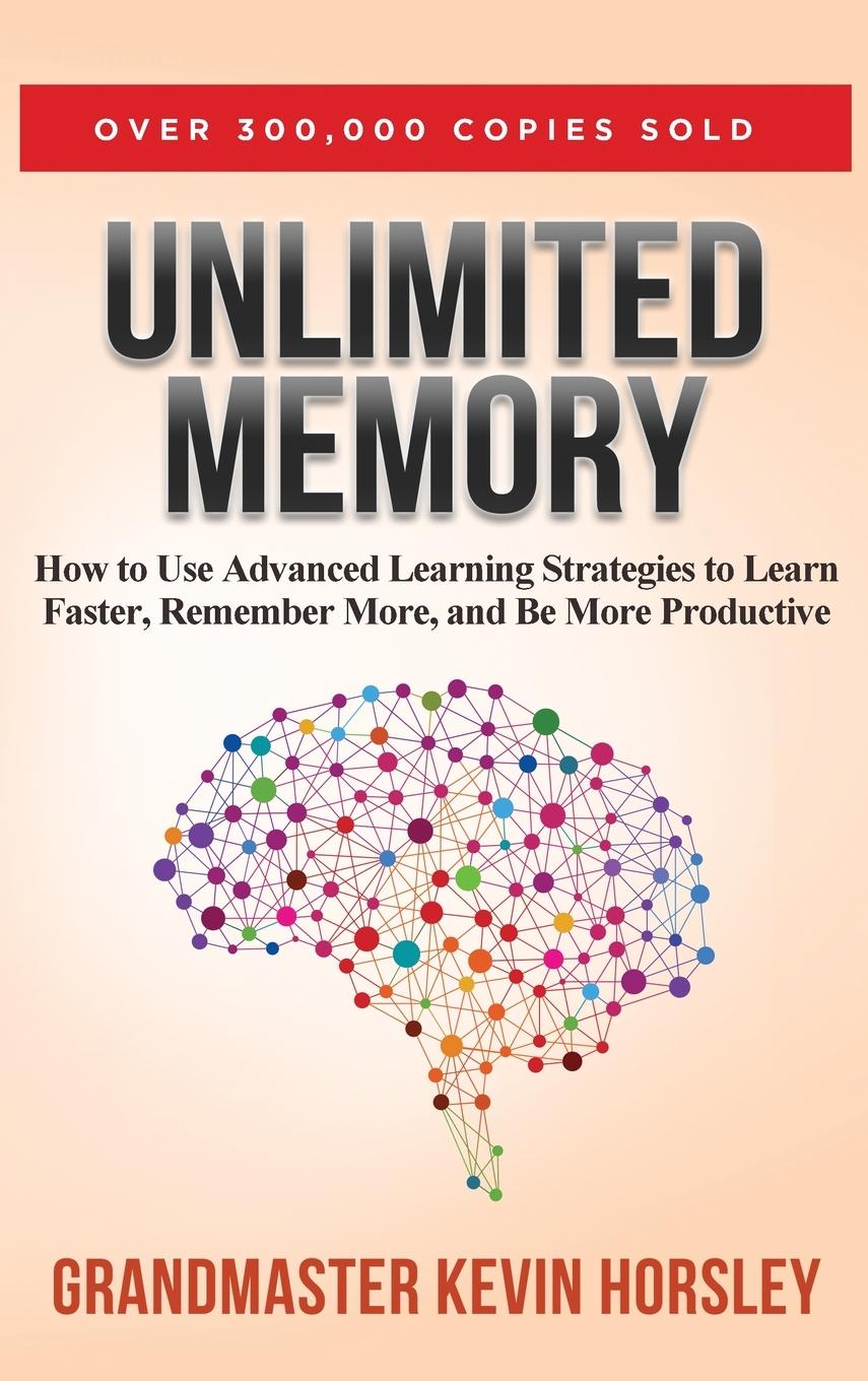 Cover: 9781631611353 | Unlimited Memory | Kevin Horsley | Buch | HC gerader Rücken kaschiert