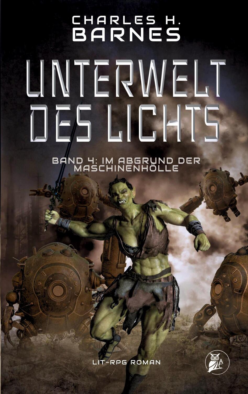 Cover: 9783759768346 | Unterwelt des Lichts (4) | Im Abgrund der Maschinenhölle | Barnes