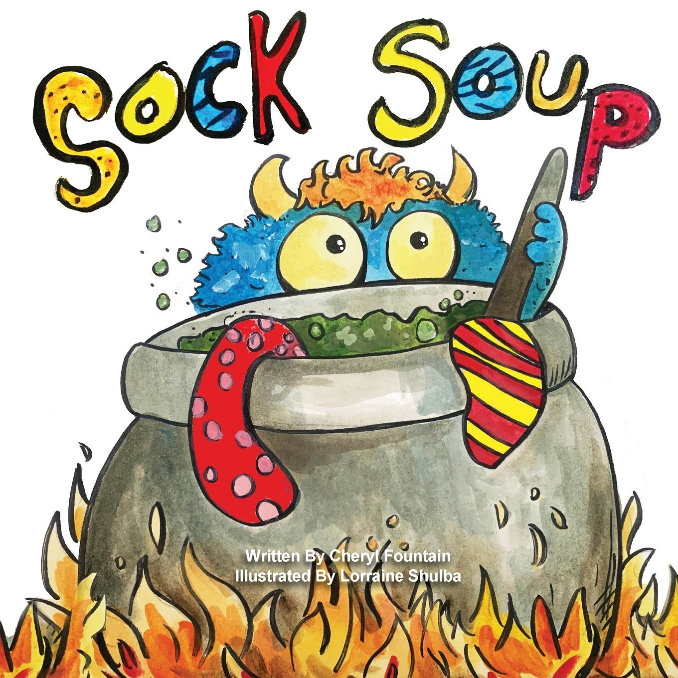 Cover: 9781777310554 | Sock Soup | Cheryl Fountain | Taschenbuch | Englisch | 2022