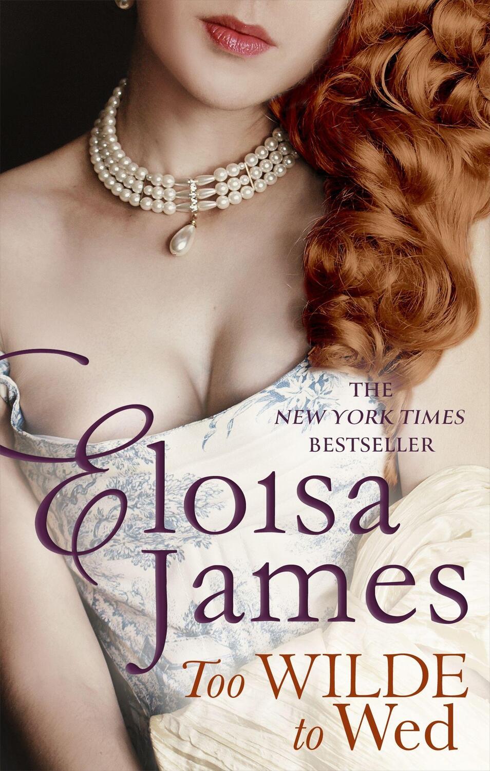 Cover: 9780349417714 | Too Wilde to Wed | Eloisa James | Taschenbuch | Englisch | 2018