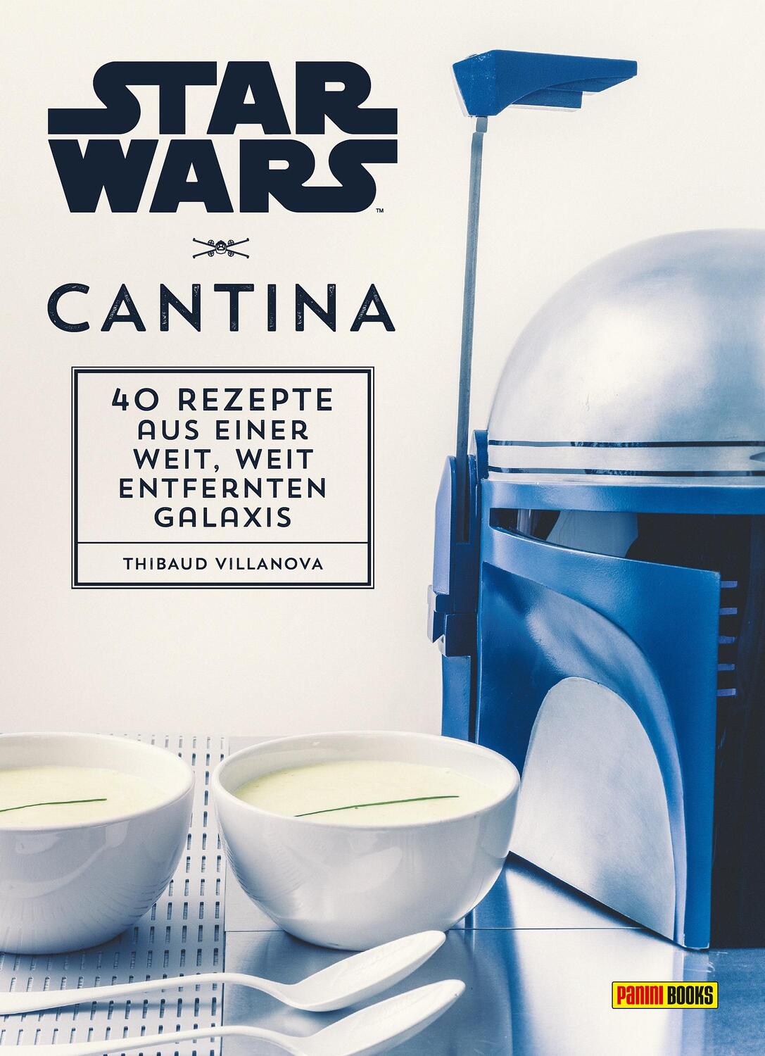 Cover: 9783833235337 | Star Wars Kochbuch: Cantina | Thibaud Villanova | Buch | 144 S. | 2017