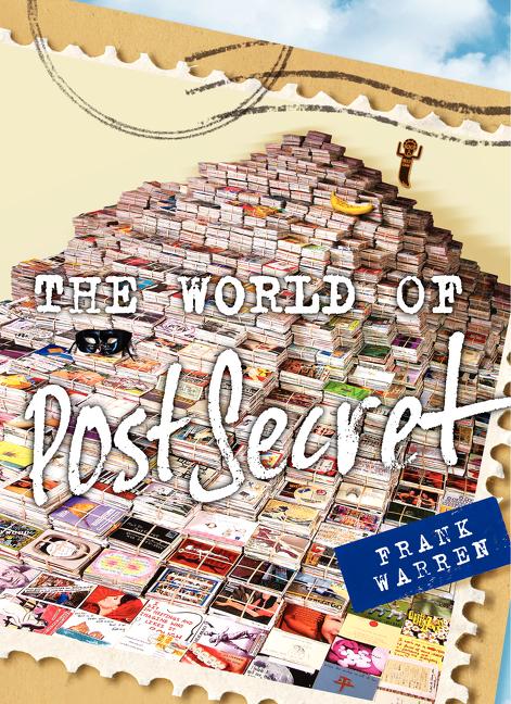 Cover: 9780062339010 | The World of PostSecret | Frank Warren | Buch | Englisch | 2014