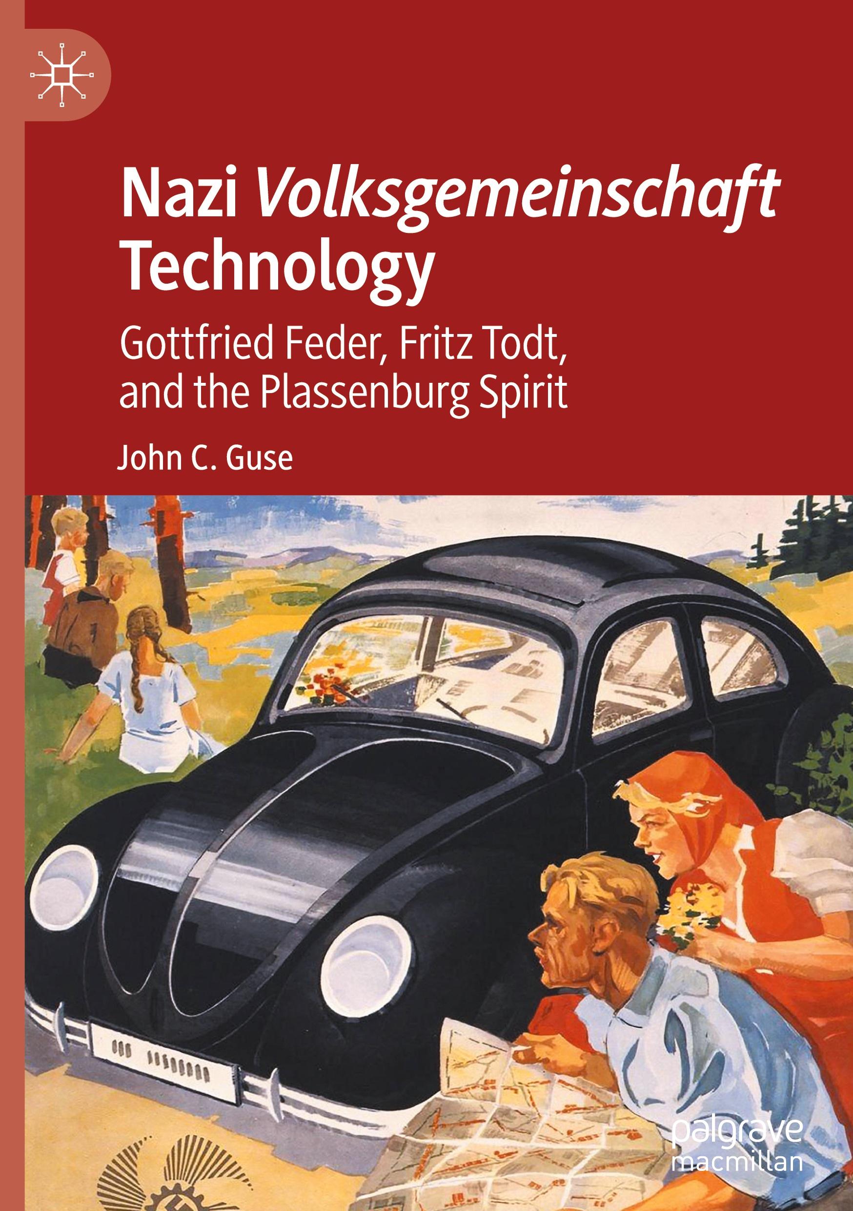 Cover: 9783031320552 | Nazi Volksgemeinschaft Technology | John C. Guse | Buch | xxi | 2023