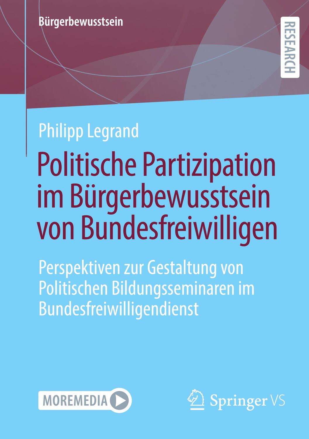 Cover: 9783658351601 | Politische Partizipation im Bürgerbewusstsein von Bundesfreiwilligen