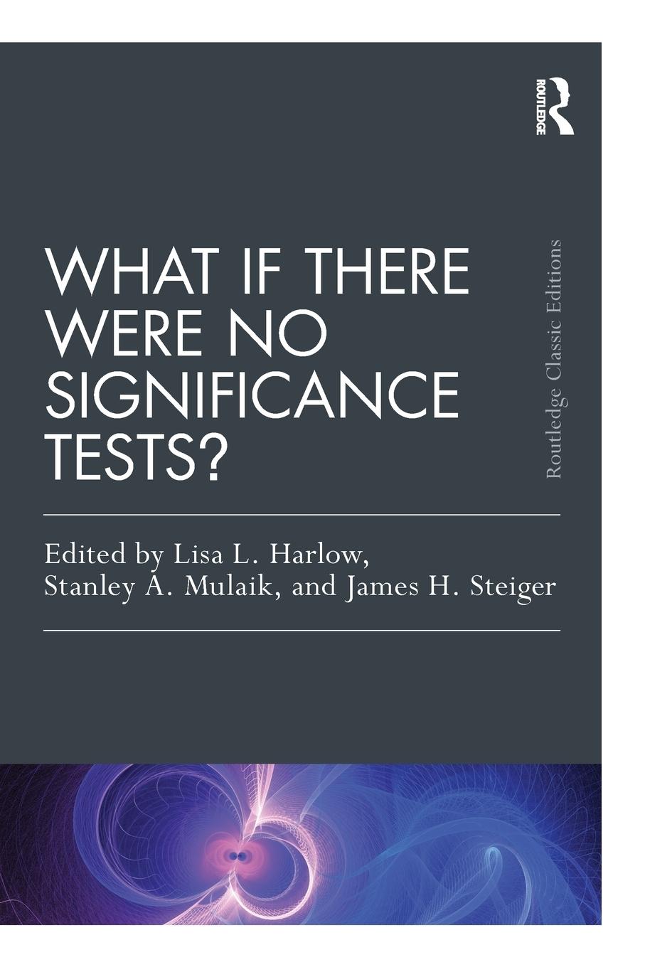 Cover: 9781138892477 | What If There Were No Significance Tests? | Classic Edition | Buch