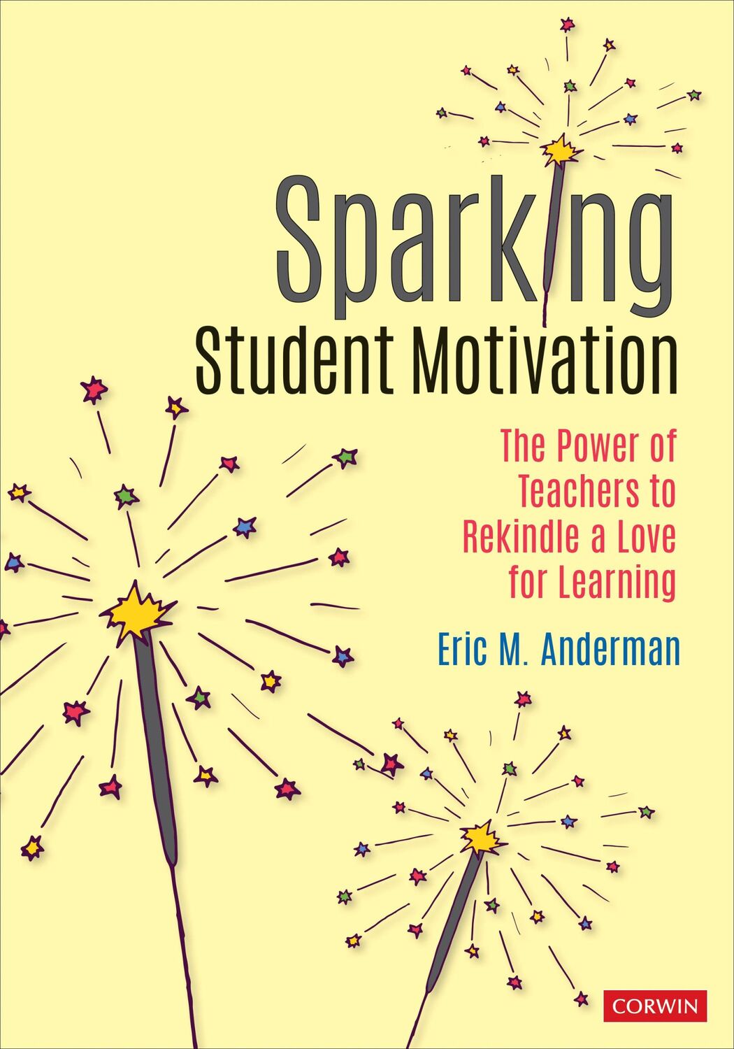 Cover: 9781071803189 | Sparking Student Motivation | Eric M. Anderman | Taschenbuch | 2020