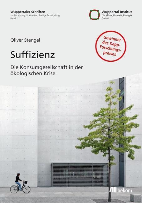 Cover: 9783865812803 | Suffizienz | Oliver Stengel | Taschenbuch | 391 S. | Deutsch | 2011