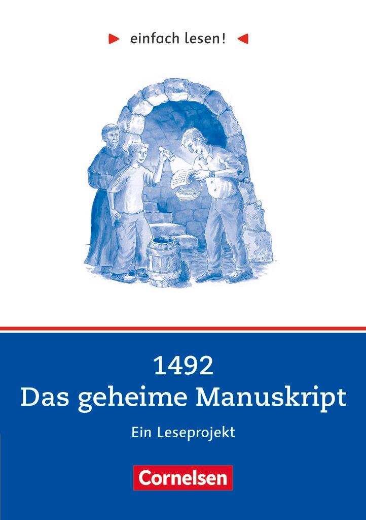 Cover: 9783464604861 | einfach lesen! Niveau 2. 1492 - Das geheime Manuskript. Arbeitsbuch...