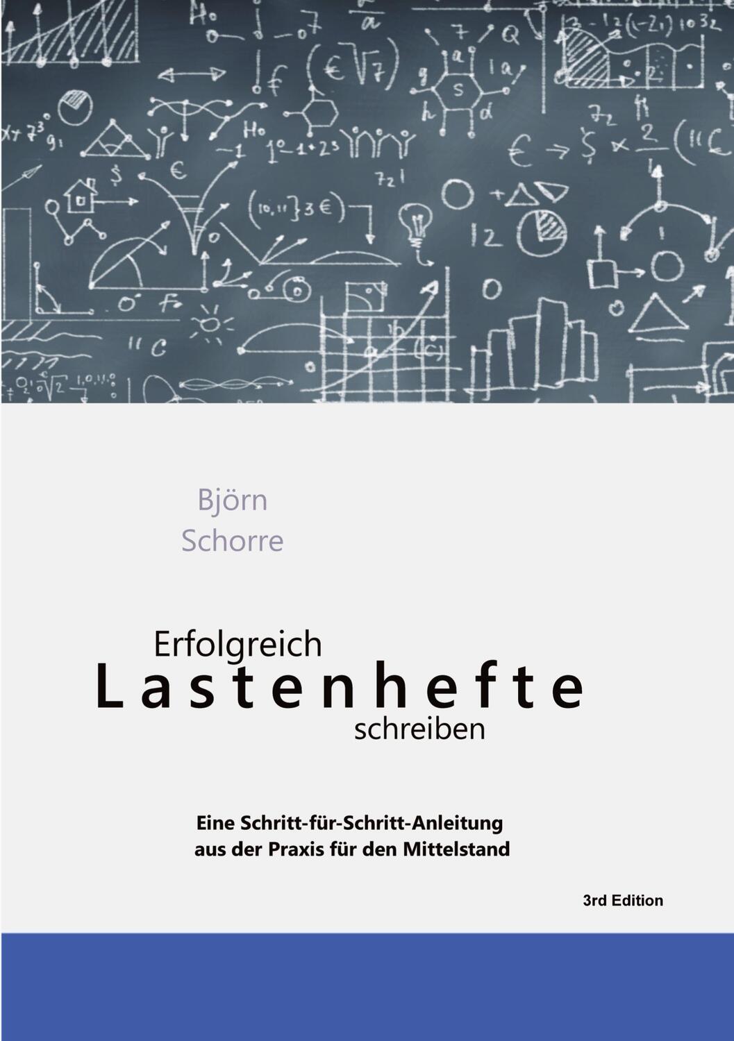 Cover: 9783347473904 | Erfolgreich Lastenhefte schreiben | Björn Schorre | Taschenbuch