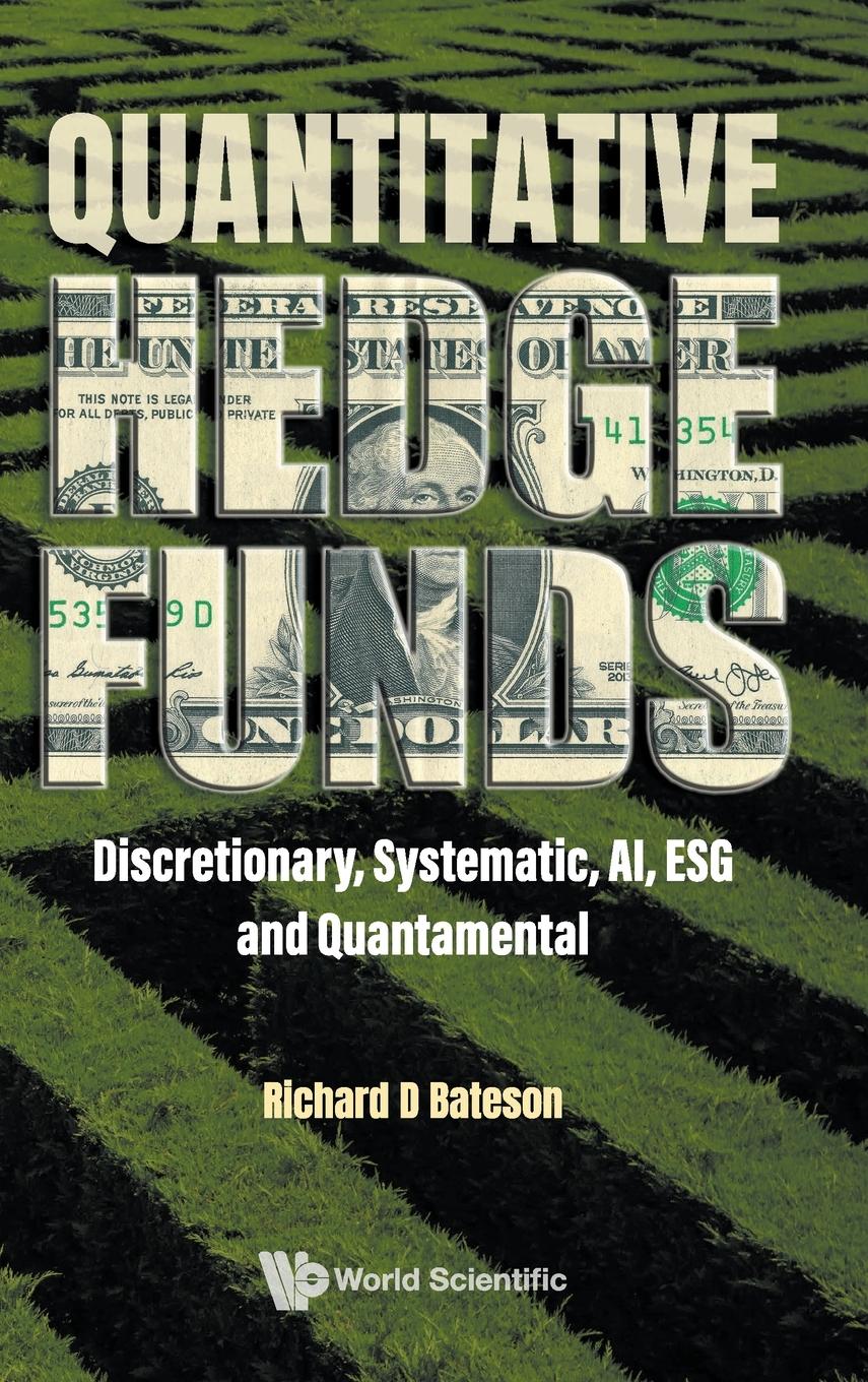 Cover: 9781800612167 | QUANTITATIVE HEDGE FUNDS | SYSTEMATIC | Richard D Bateson | Buch