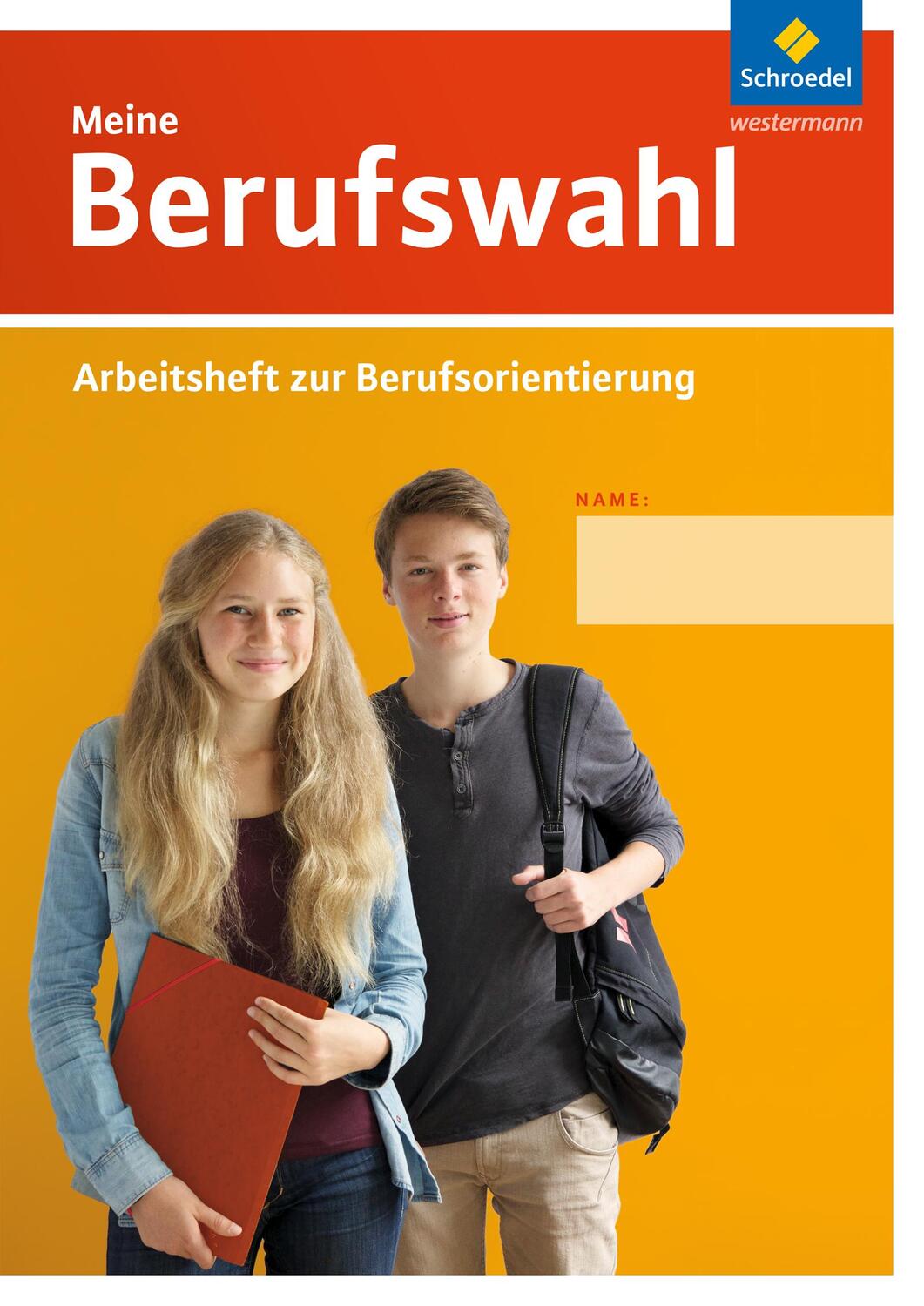 Cover: 9783507461826 | Meine Berufswahl - Ausgabe 2014 | Arbeitsheft zur Berufsorientierung