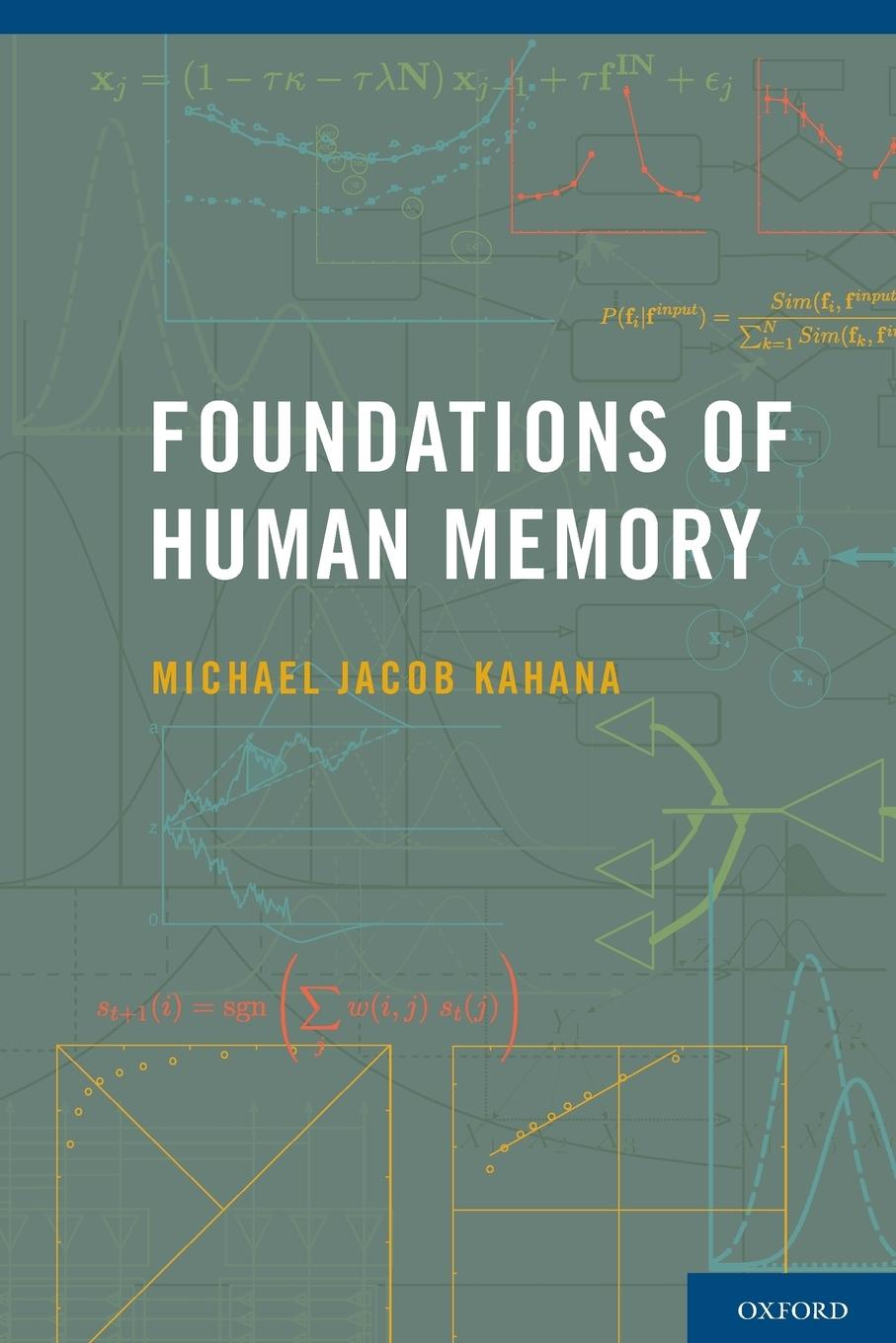 Cover: 9780199387649 | Foundations of Human Memory | Michael Jacob Kahana | Taschenbuch