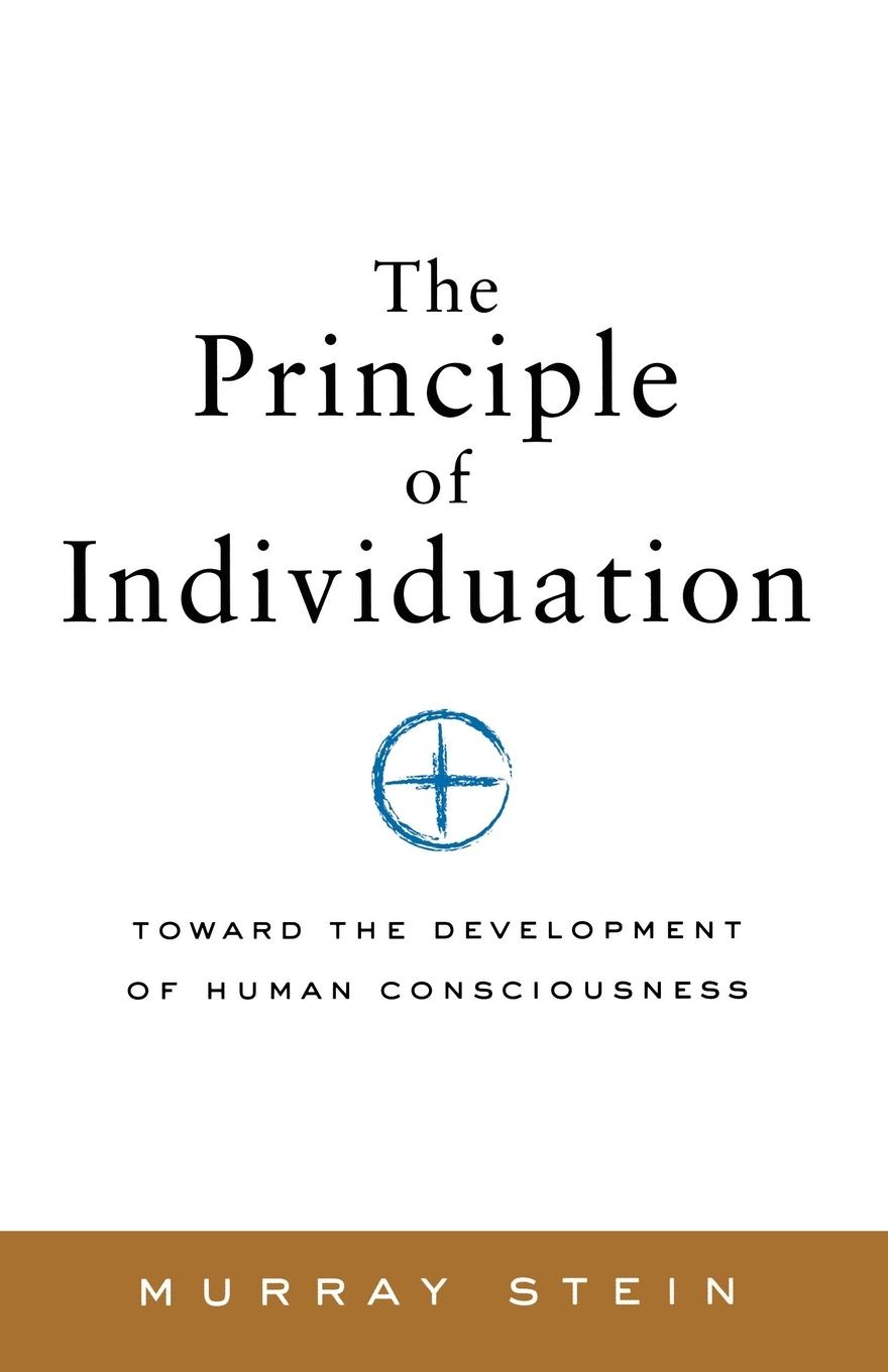 Cover: 9781888602371 | The Principle of Individuation | Murray Stein | Taschenbuch | Englisch