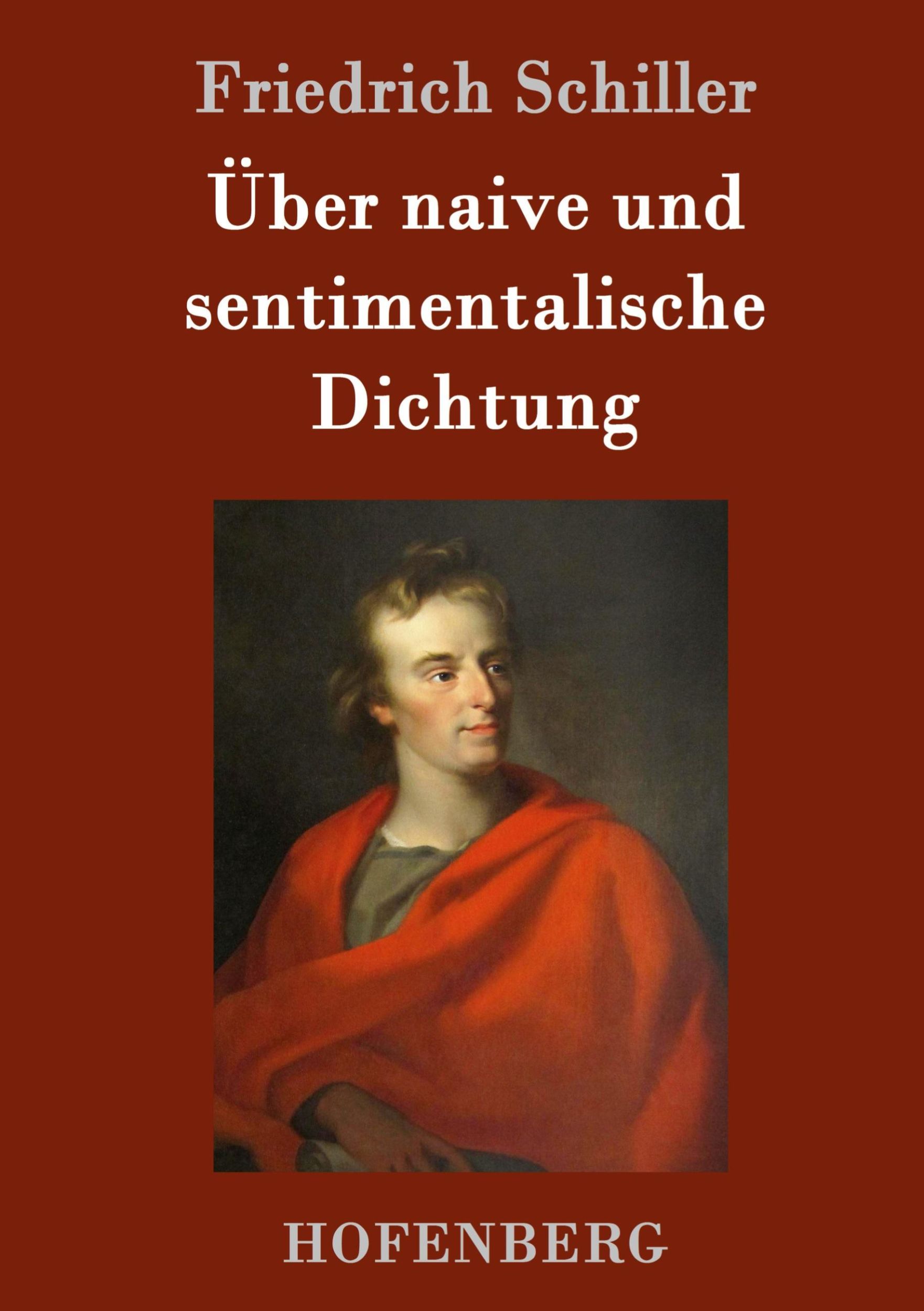 Cover: 9783861995876 | Über naive und sentimentalische Dichtung | Friedrich Schiller | Buch