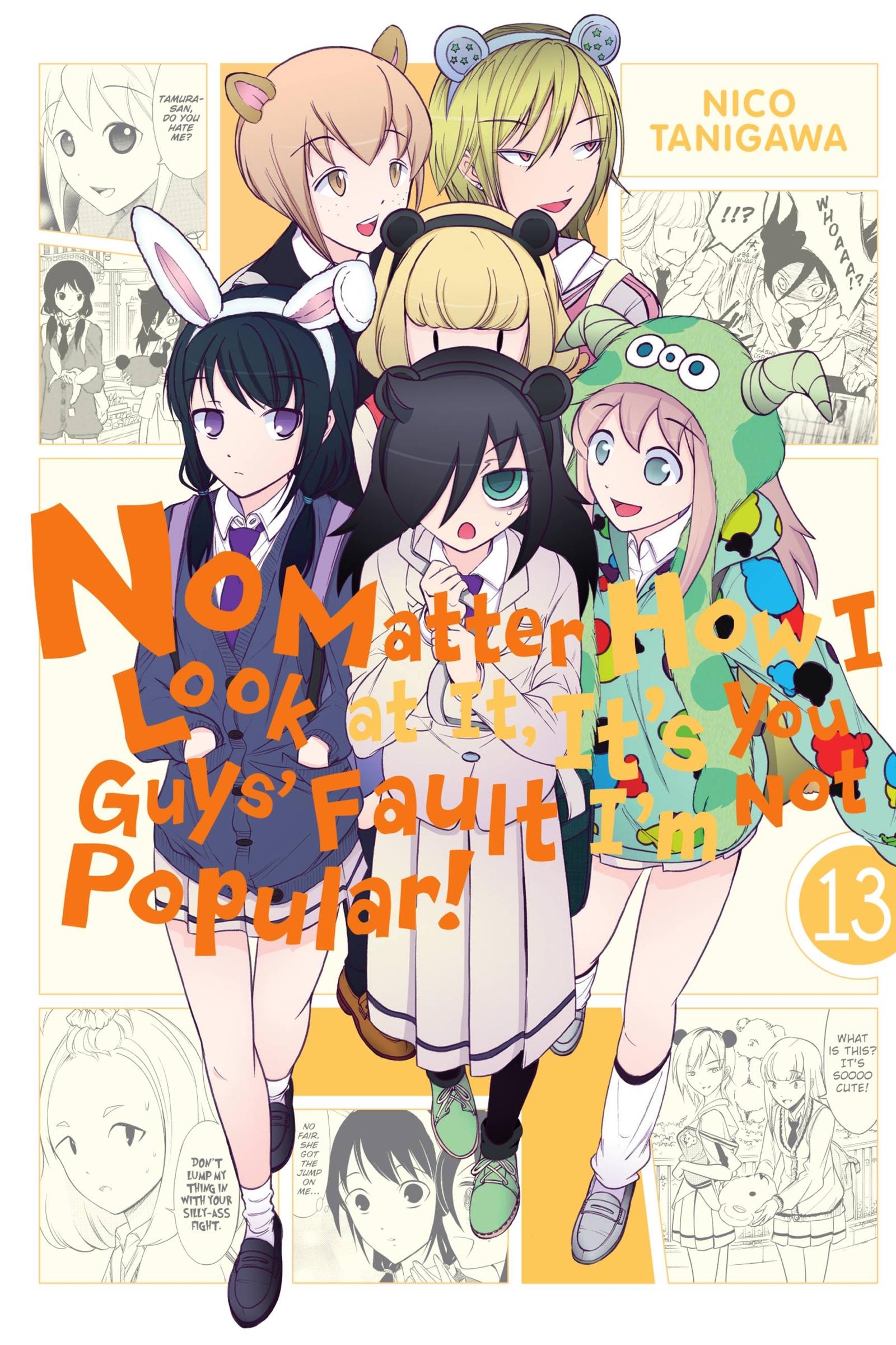 Cover: 9781975303440 | No Matter How I Look at It, It's You Guys' Fault I'm Not Popular!,...