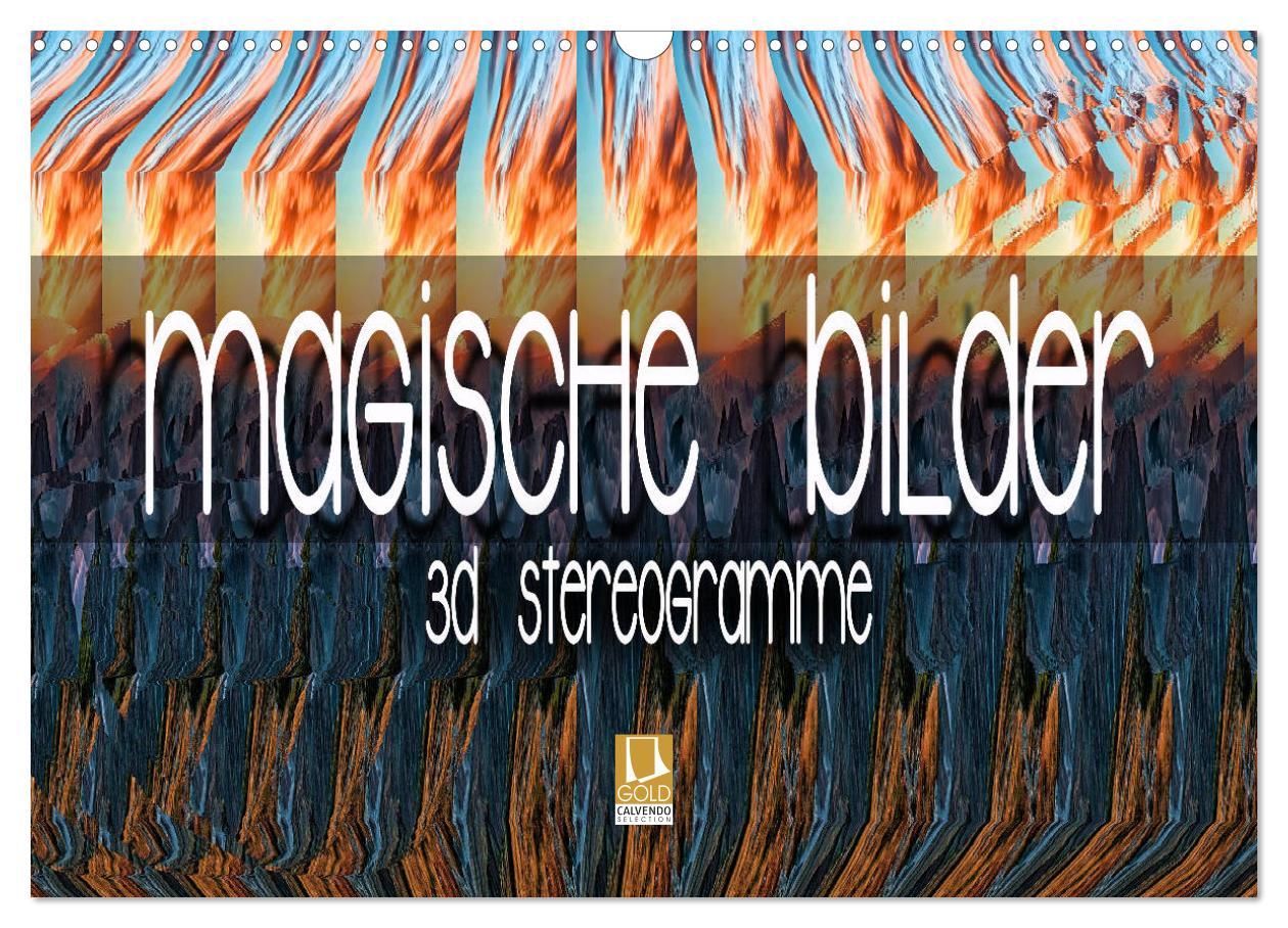 Cover: 9783435129003 | Magische Bilder - 3D Stereogramme (Wandkalender 2025 DIN A3 quer),...